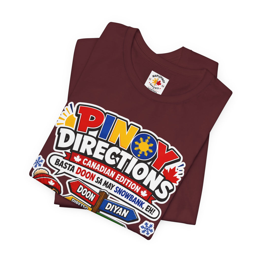Pinoy Directions: Canadian Edition — Funny Filipino Tee