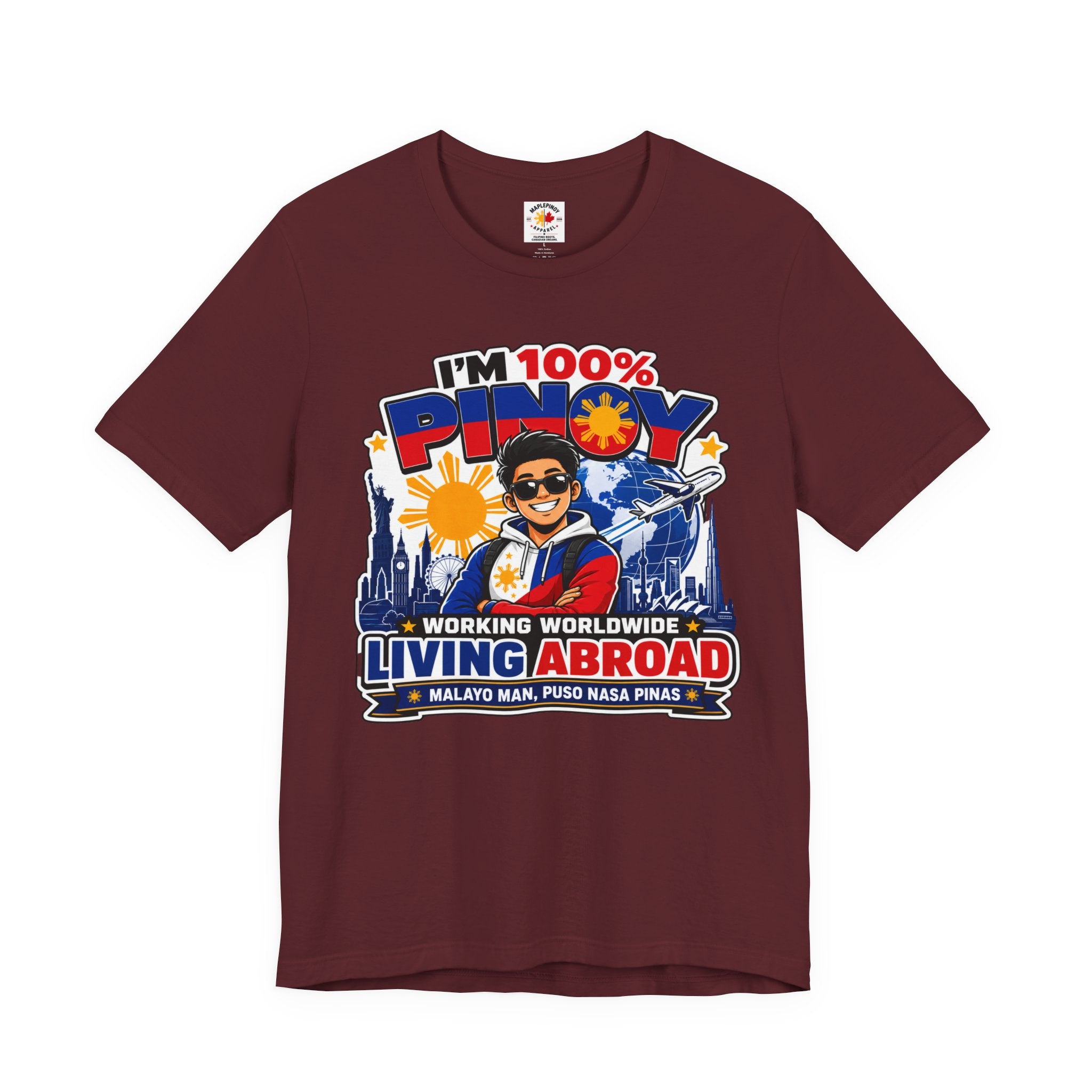 100% Pinoy, Living Abroad — Filipino Pride Tee