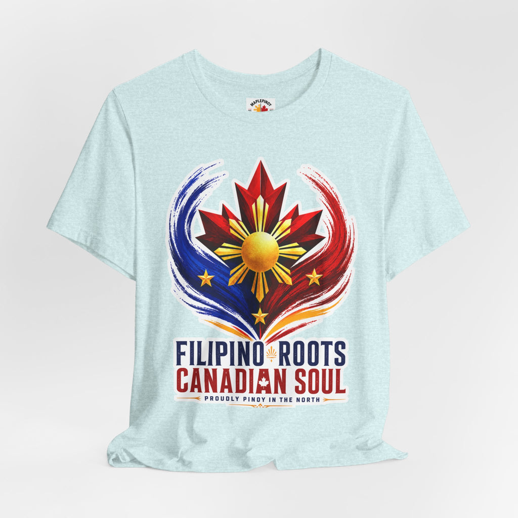 Filipino Roots, Canadian Soul — Pinoy Canadian Pride Tee