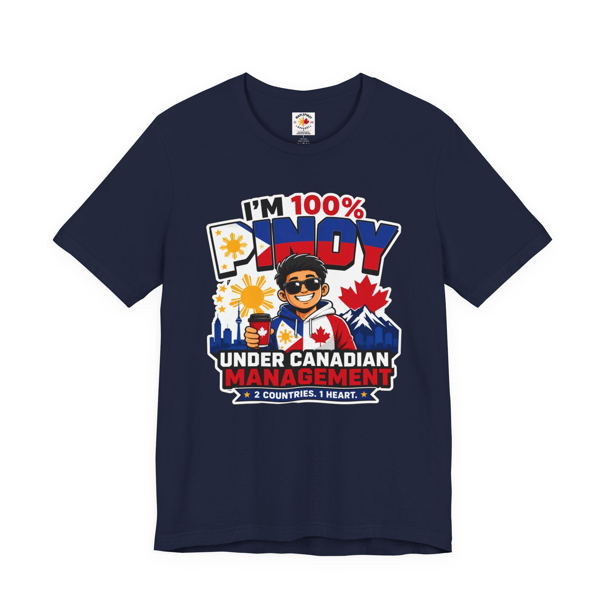 100% Pinoy, Under Canadian Management — Funny Filipino Canadian Tee