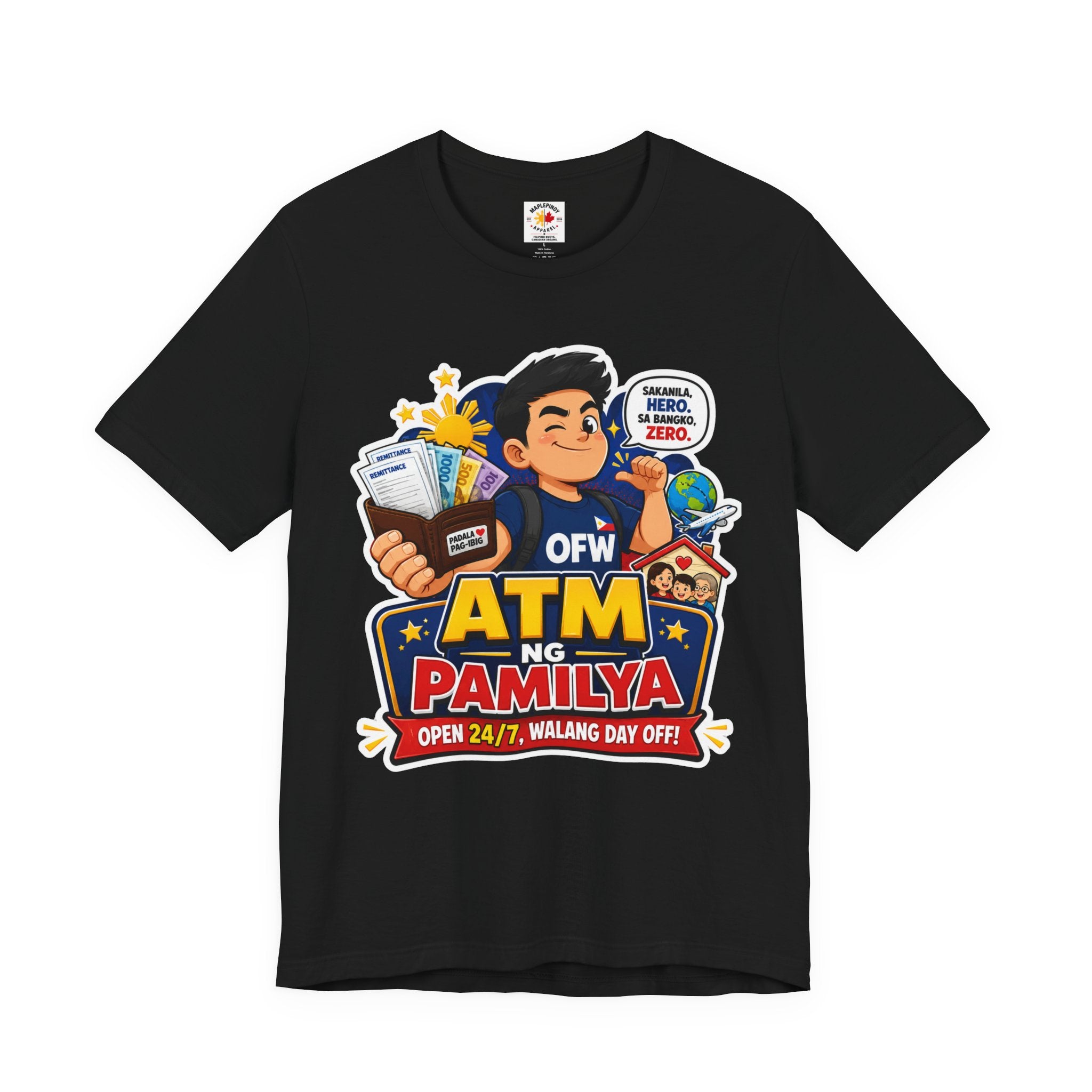 Funny OFW T-Shirt – ATM ng Pamilya Filipino Overseas Worker Shirt