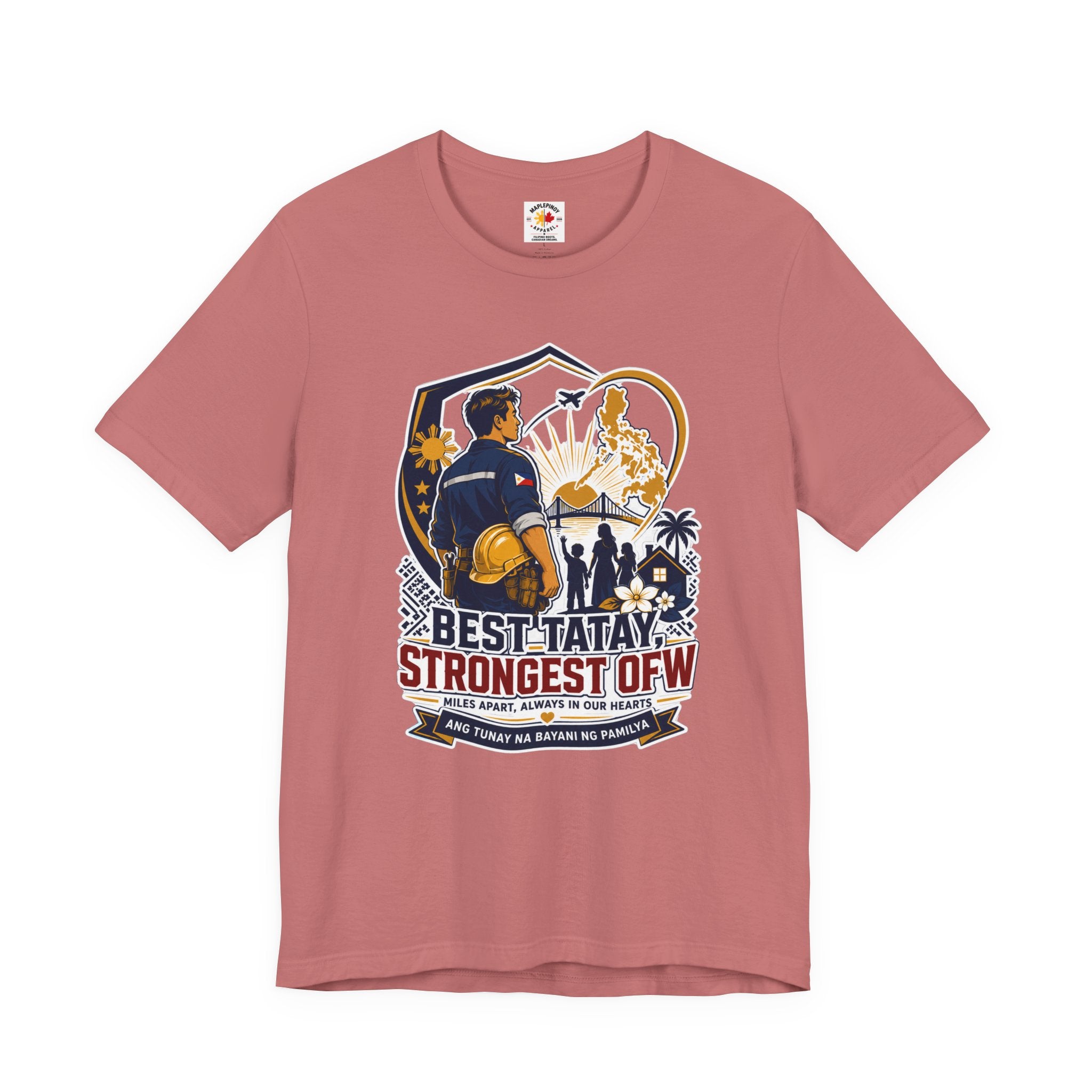 Best Tatay, Strongest OFW — Filipino Father's Day Shirt