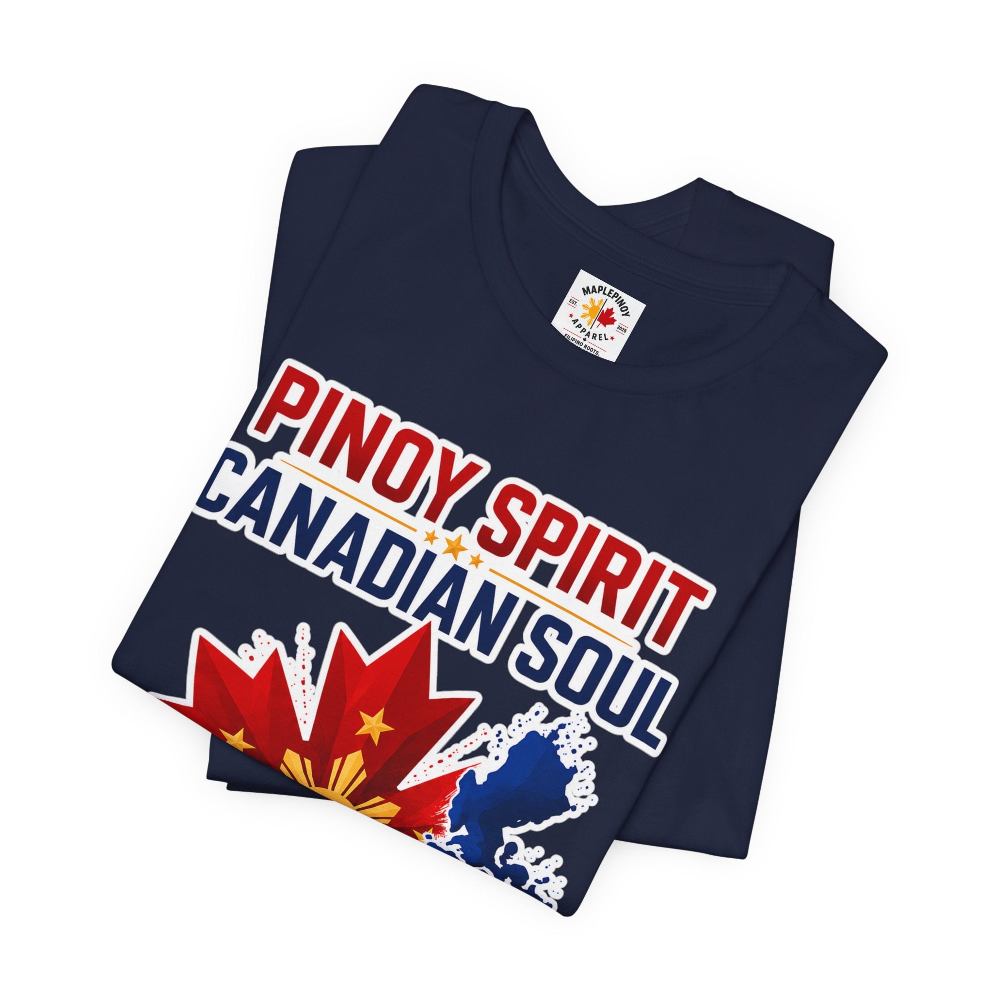 Pinoy Spirit, Canadian Soul — Filipino Canadian Pride Tee