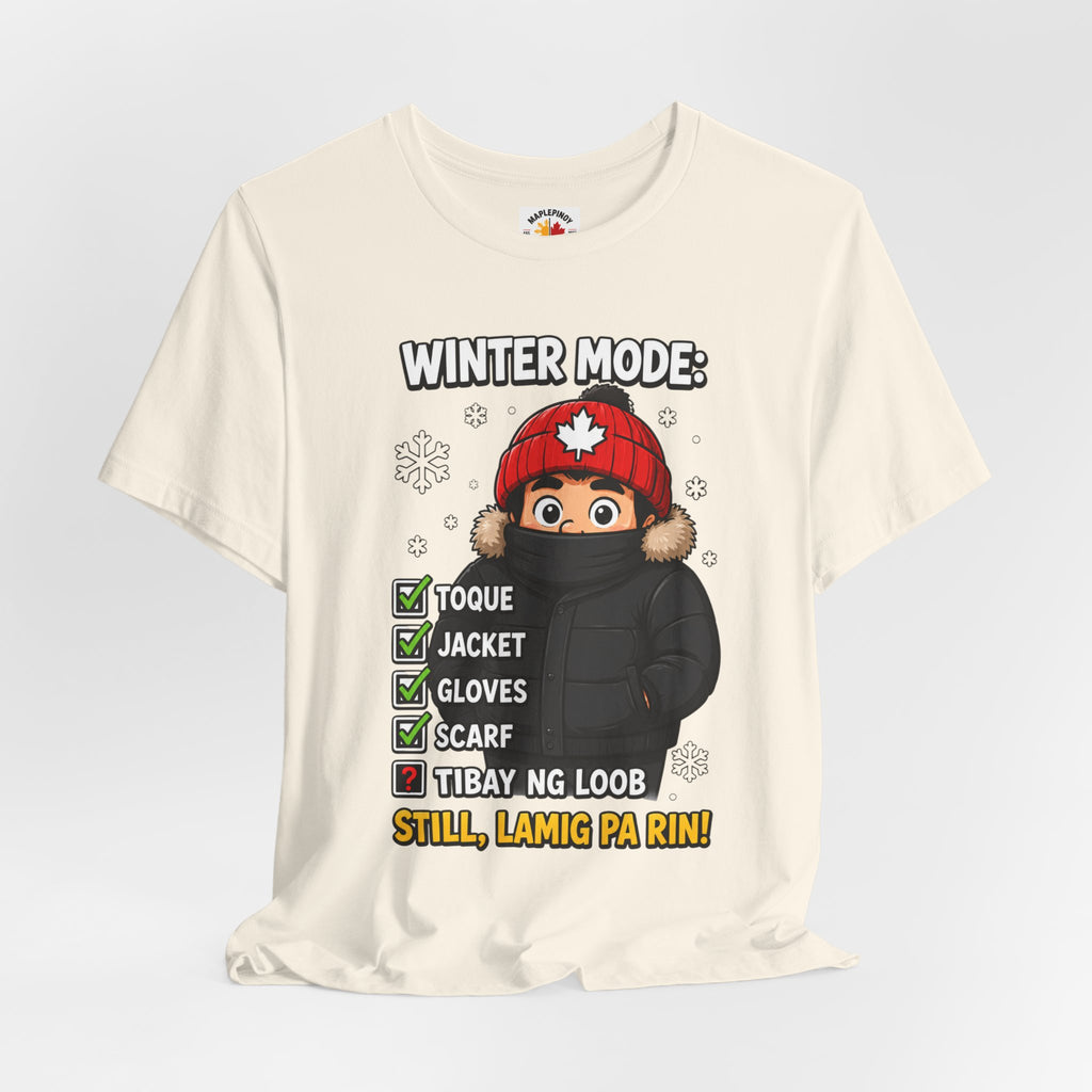 Lamig Pa Rin — Funny Filipino Canadian Winter Tee