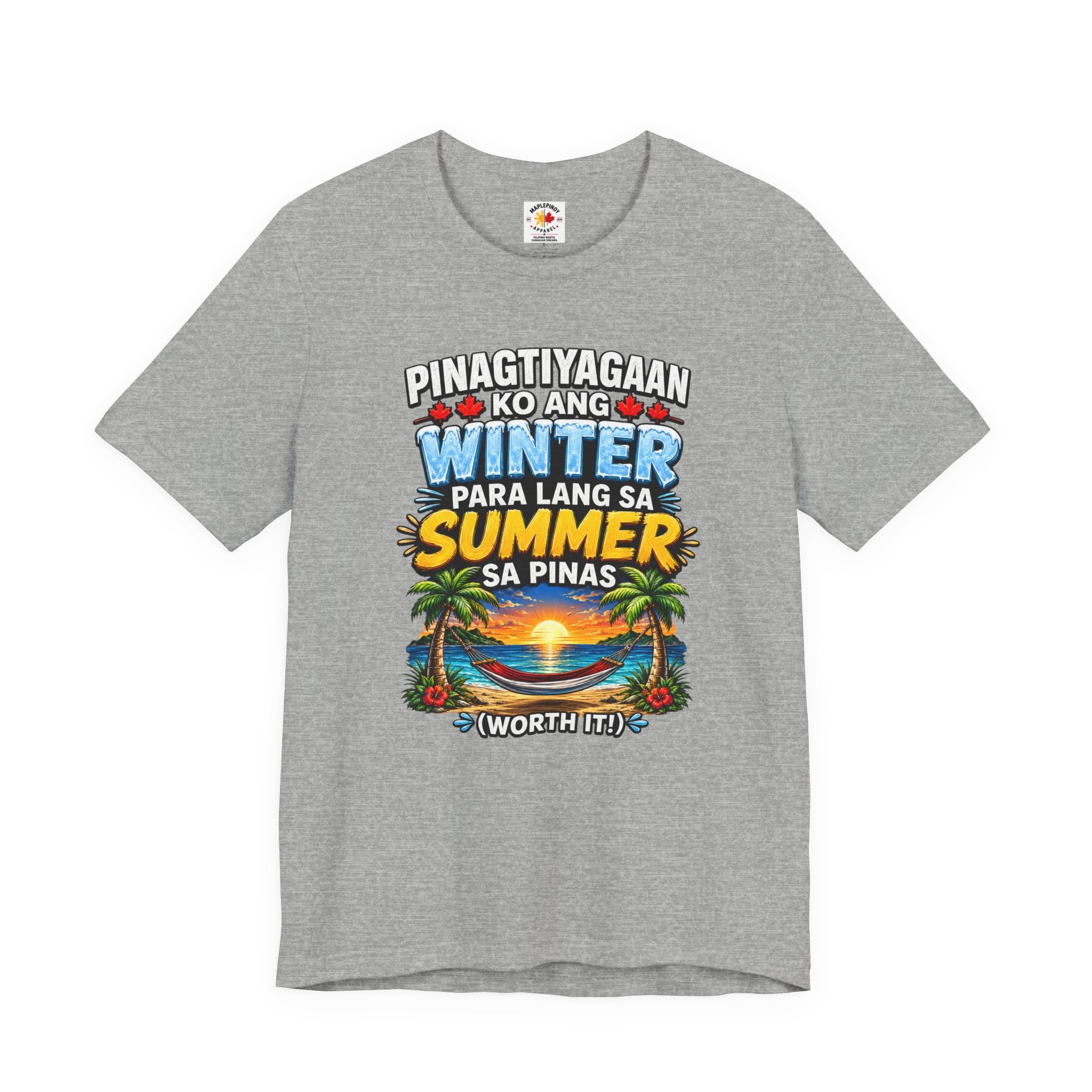 Pinagtiyagaan Ko Ang Winter Para Sa Summer Sa Pinas — Funny Pinoy Tee