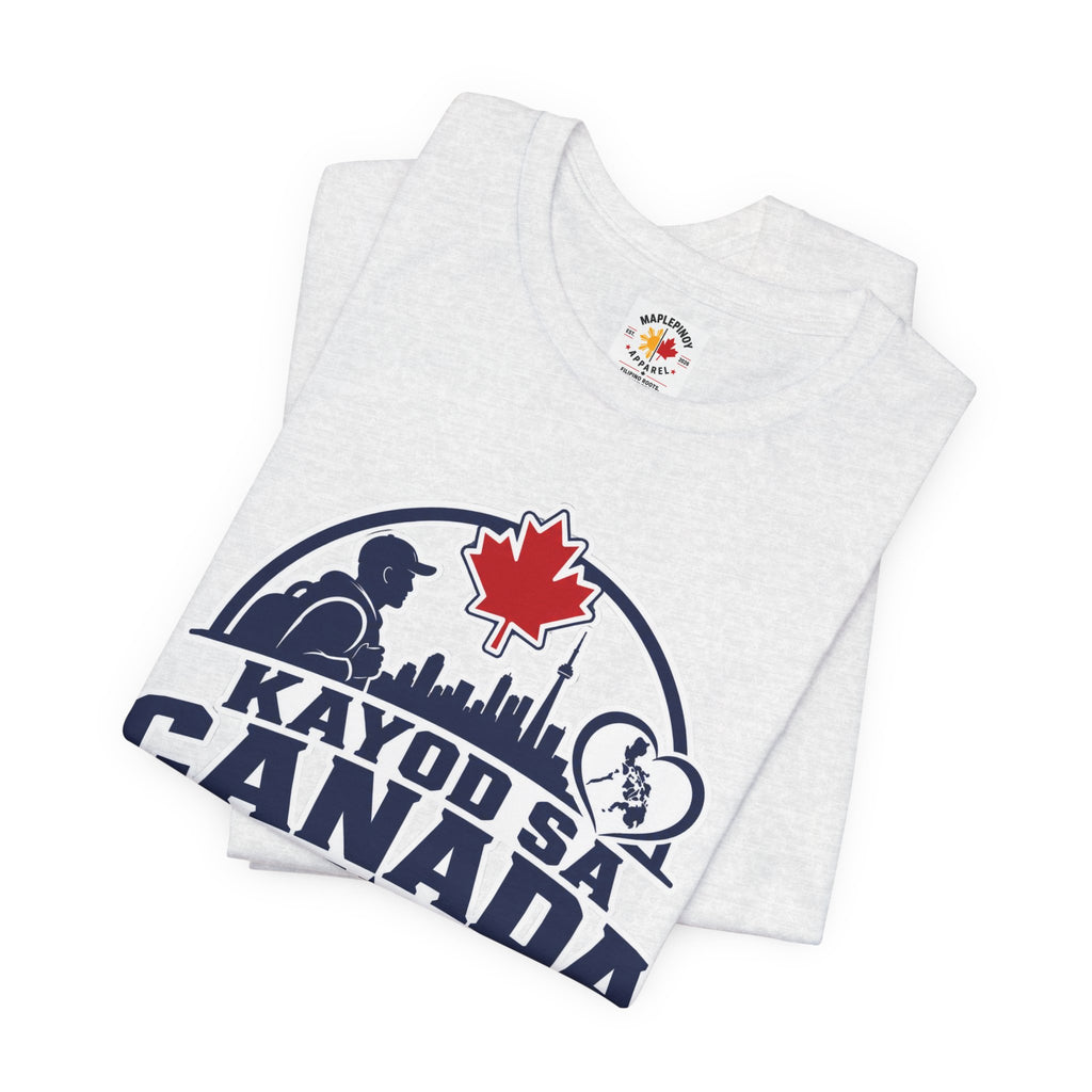 Kayod sa Canada, Puso sa Pilipinas — Filipino OFW Tee