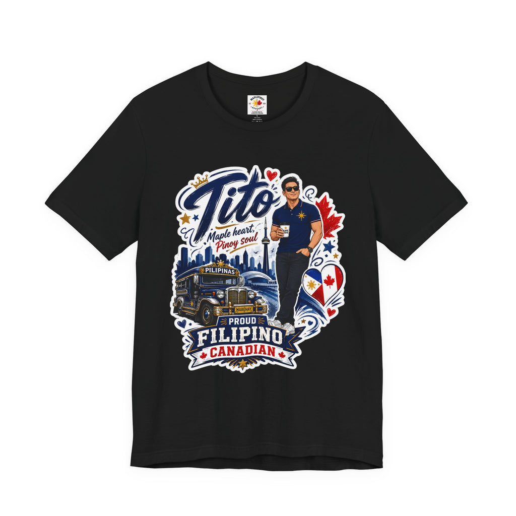 Tito Proud Filipino Canadian T-Shirt – Maple Heart Pinoy Soul Tee