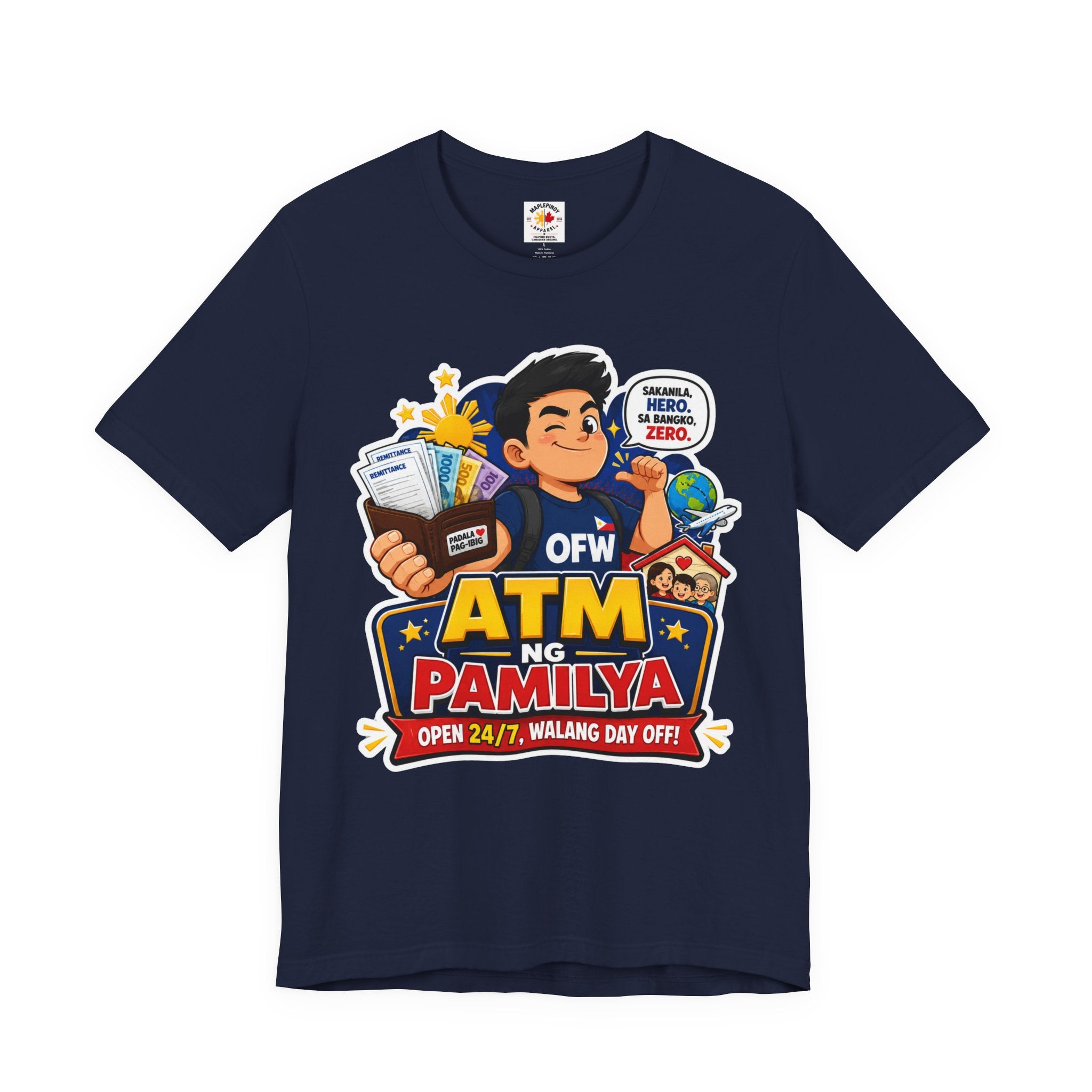 Funny OFW T-Shirt – ATM ng Pamilya Filipino Overseas Worker Shirt