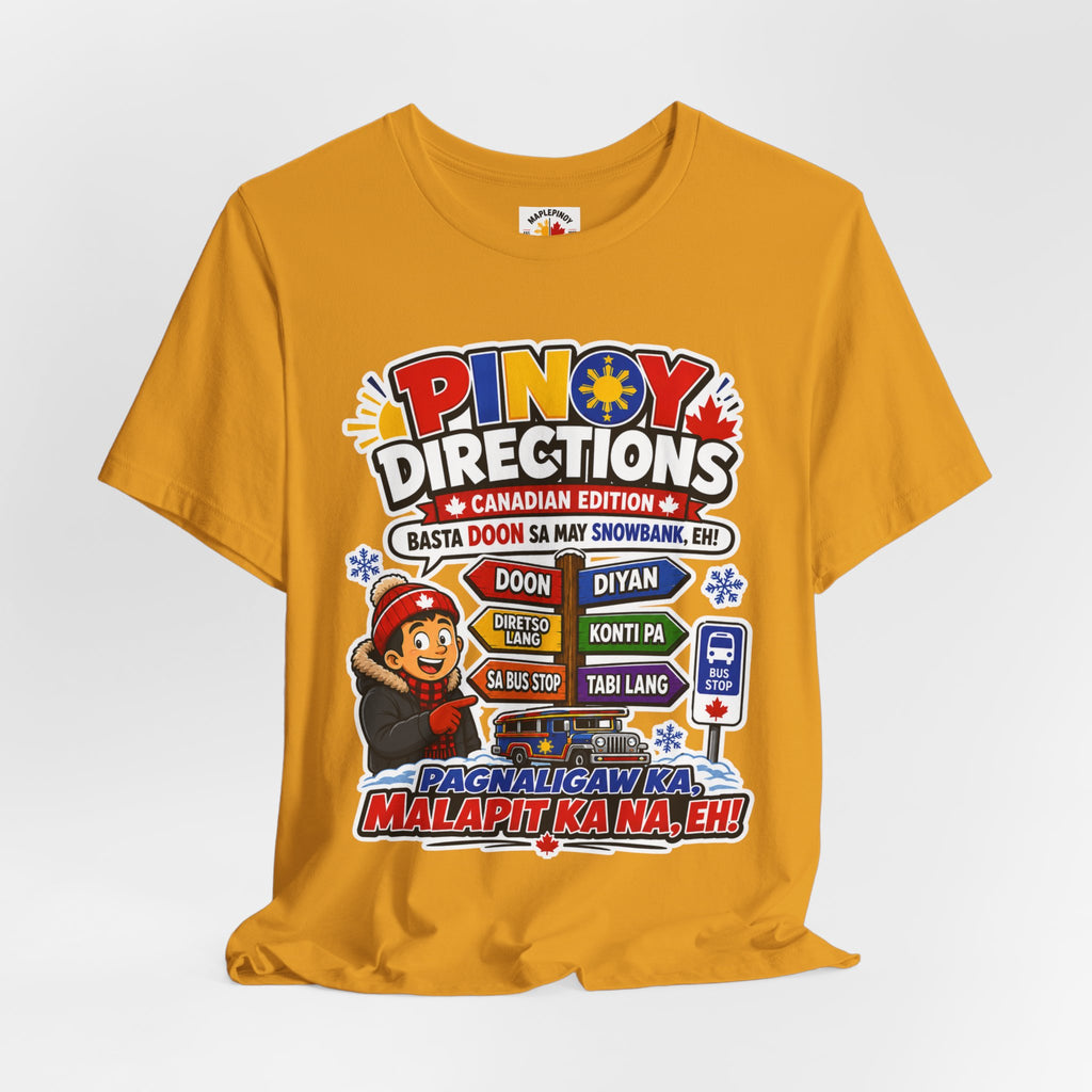 Pinoy Directions: Canadian Edition — Funny Filipino Tee