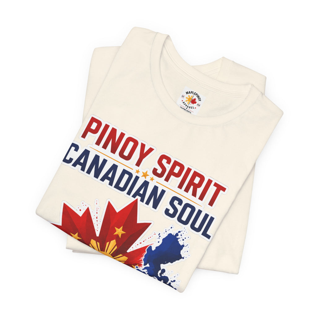 Pinoy Spirit, Canadian Soul — Filipino Canadian Pride Tee