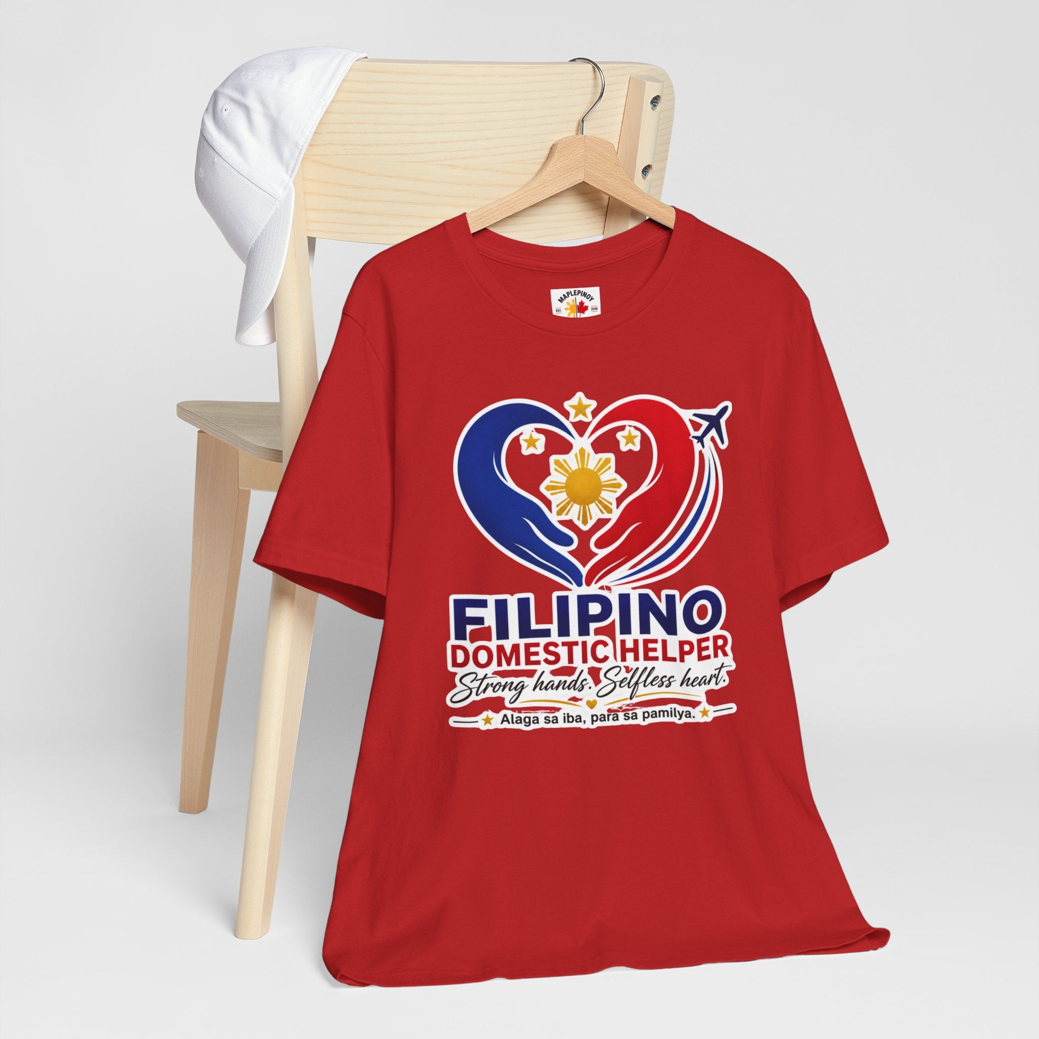 Alaga sa Iba, Para sa Pamilya — Filipino Domestic Helper Tee