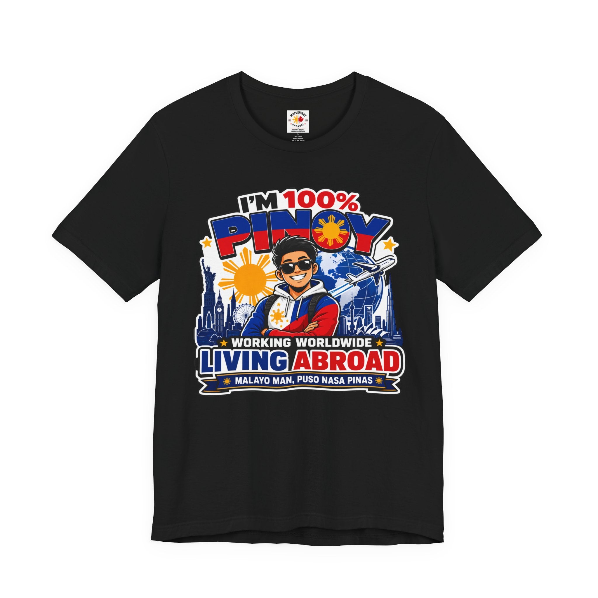 100% Pinoy, Living Abroad — Filipino Pride Tee