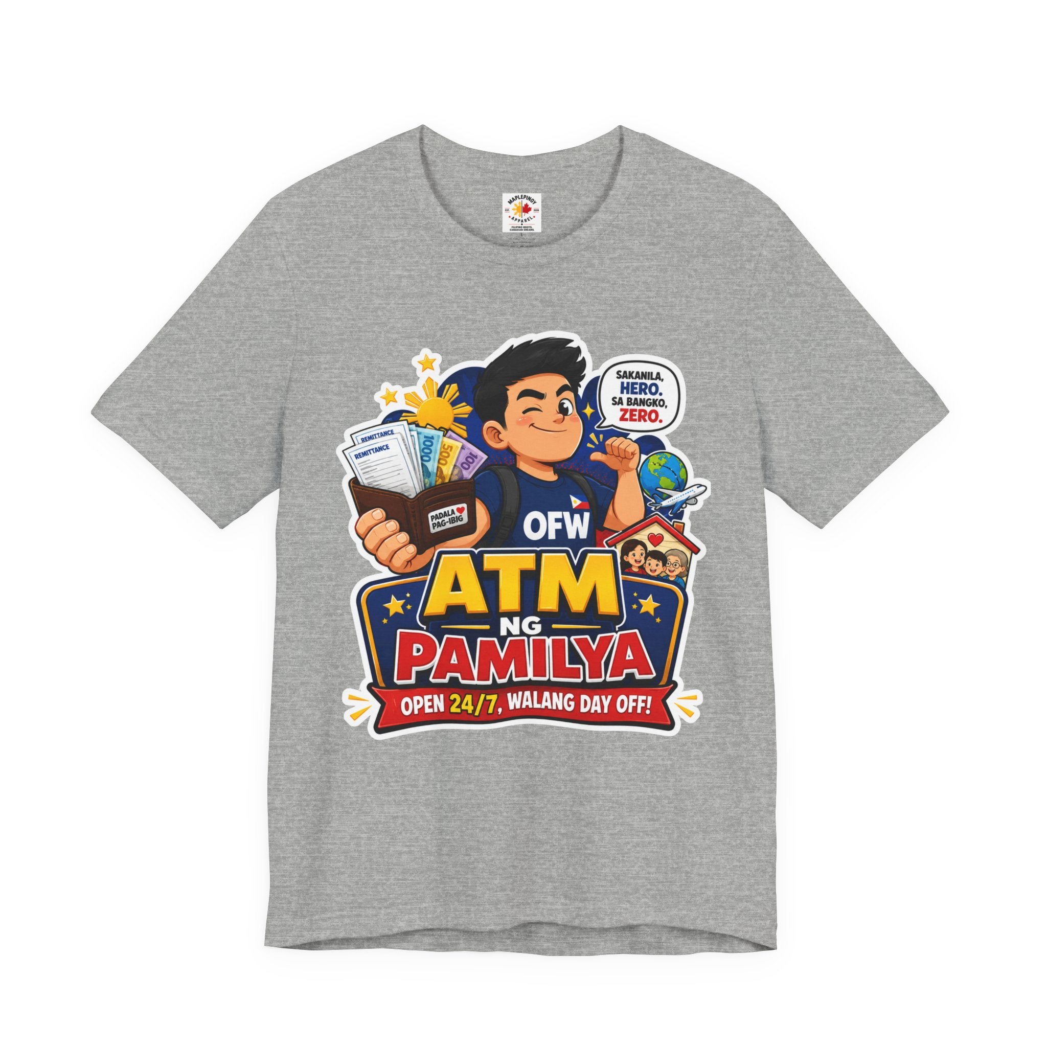 Funny OFW T-Shirt – ATM ng Pamilya Filipino Overseas Worker Shirt