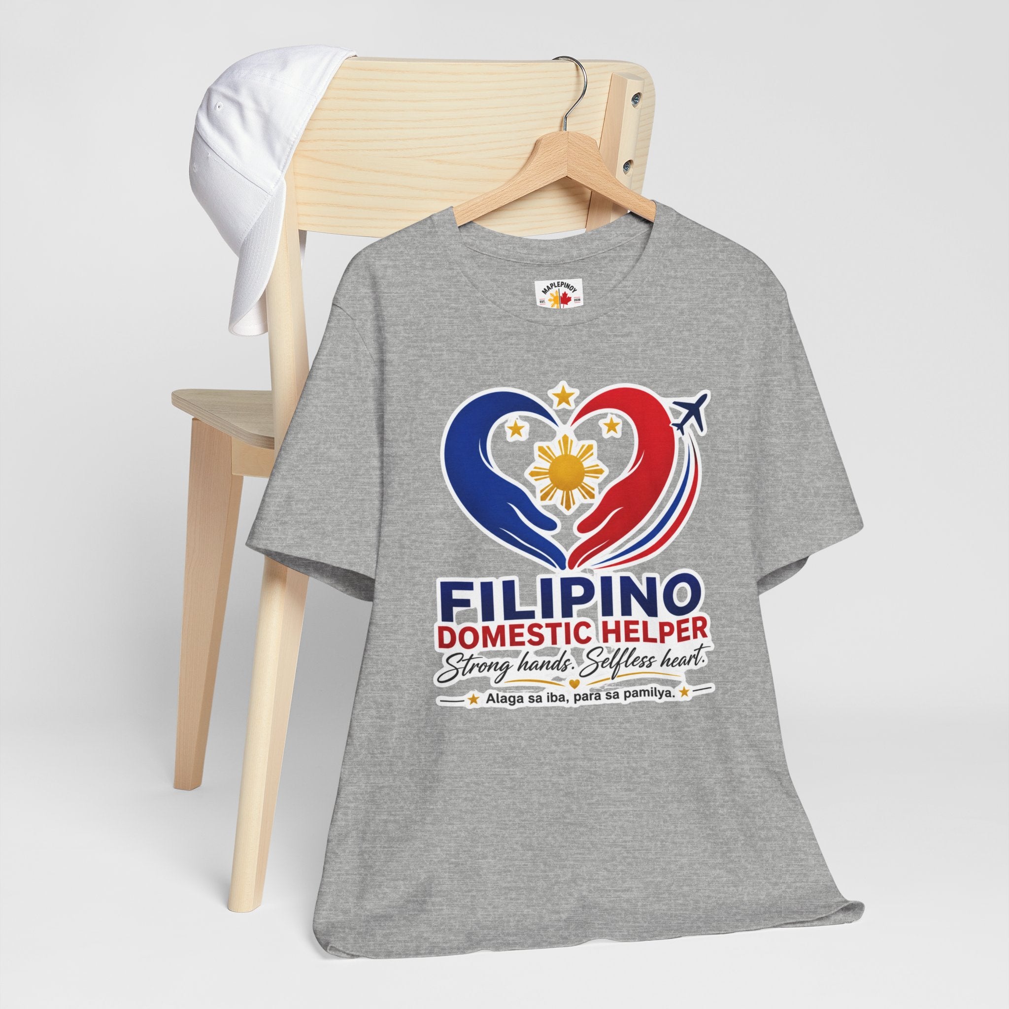 Alaga sa Iba, Para sa Pamilya — Filipino Domestic Helper Tee