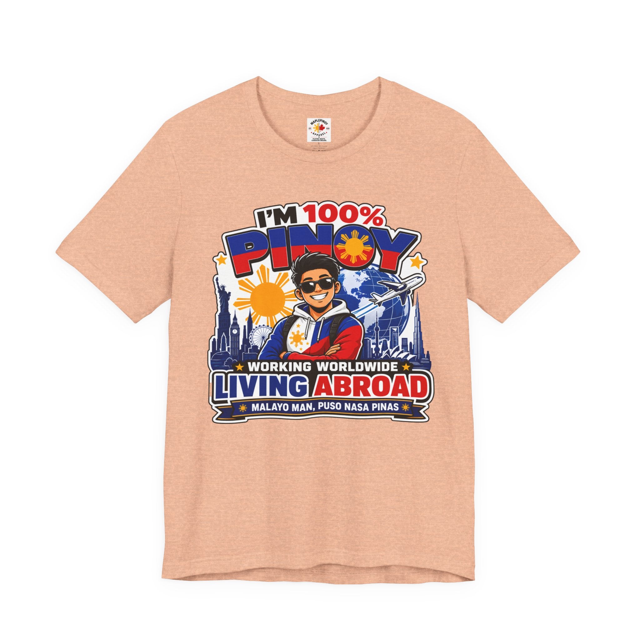 100% Pinoy, Living Abroad — Filipino Pride Tee