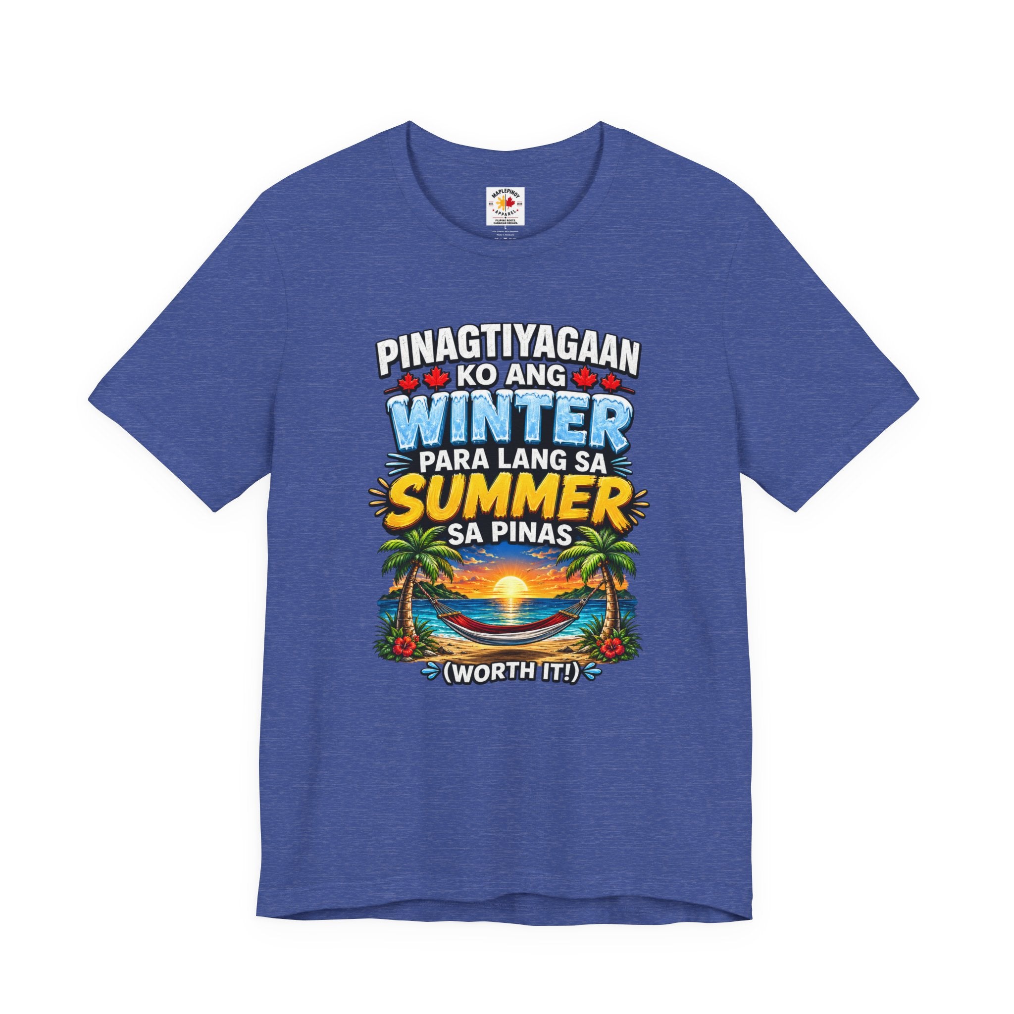 Pinagtiyagaan Ko Ang Winter Para Sa Summer Sa Pinas — Funny Pinoy Tee