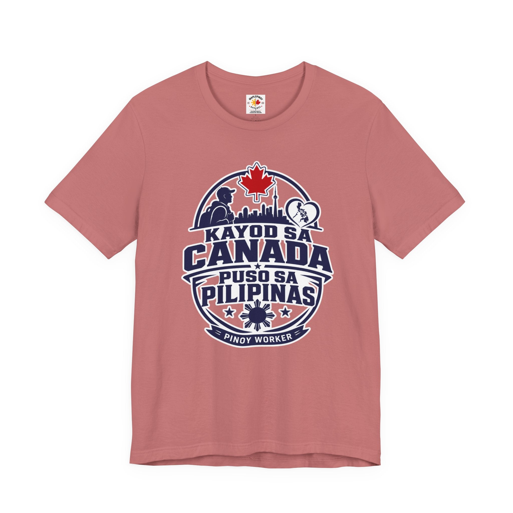 Kayod sa Canada, Puso sa Pilipinas — Filipino OFW Tee