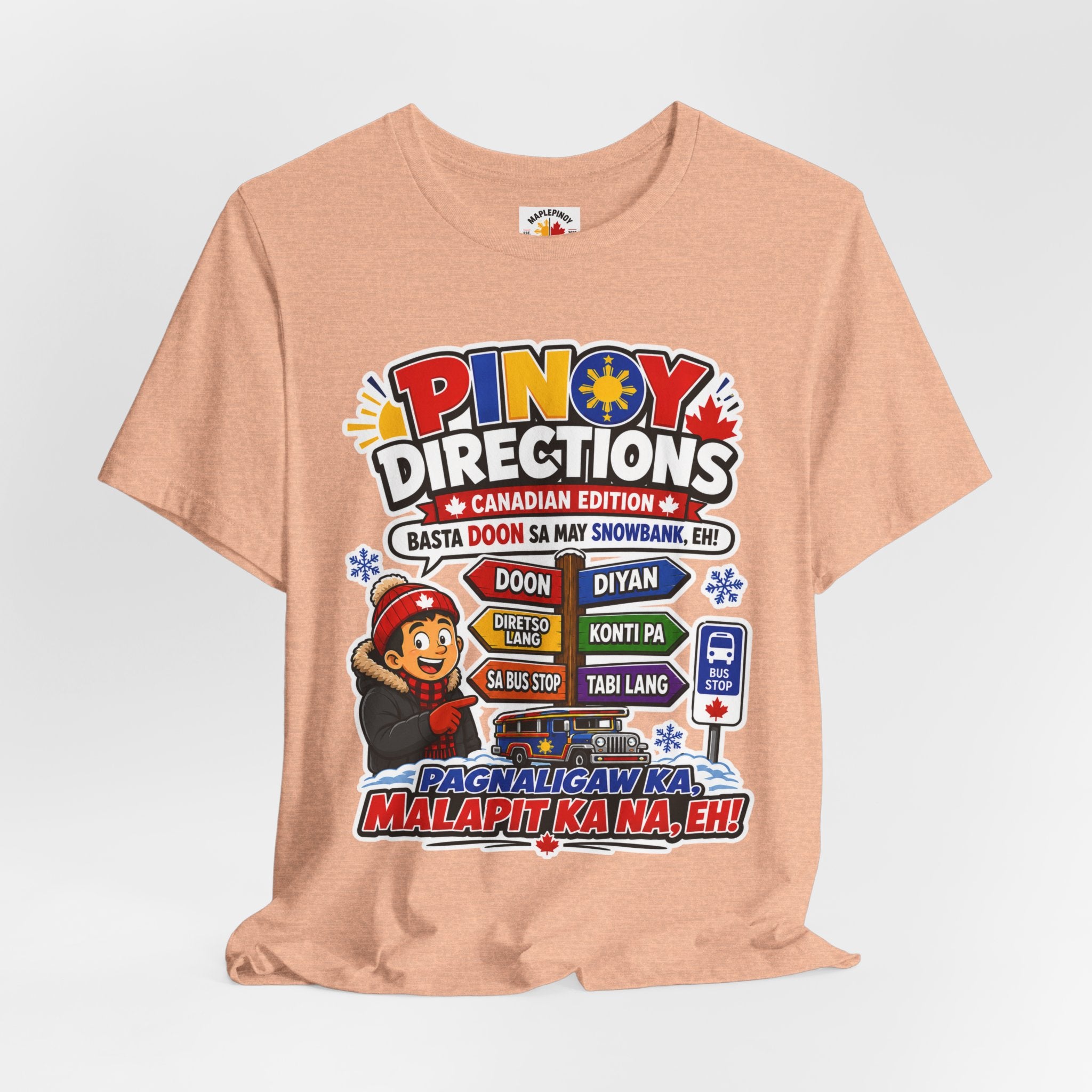 Pinoy Directions: Canadian Edition — Funny Filipino Tee