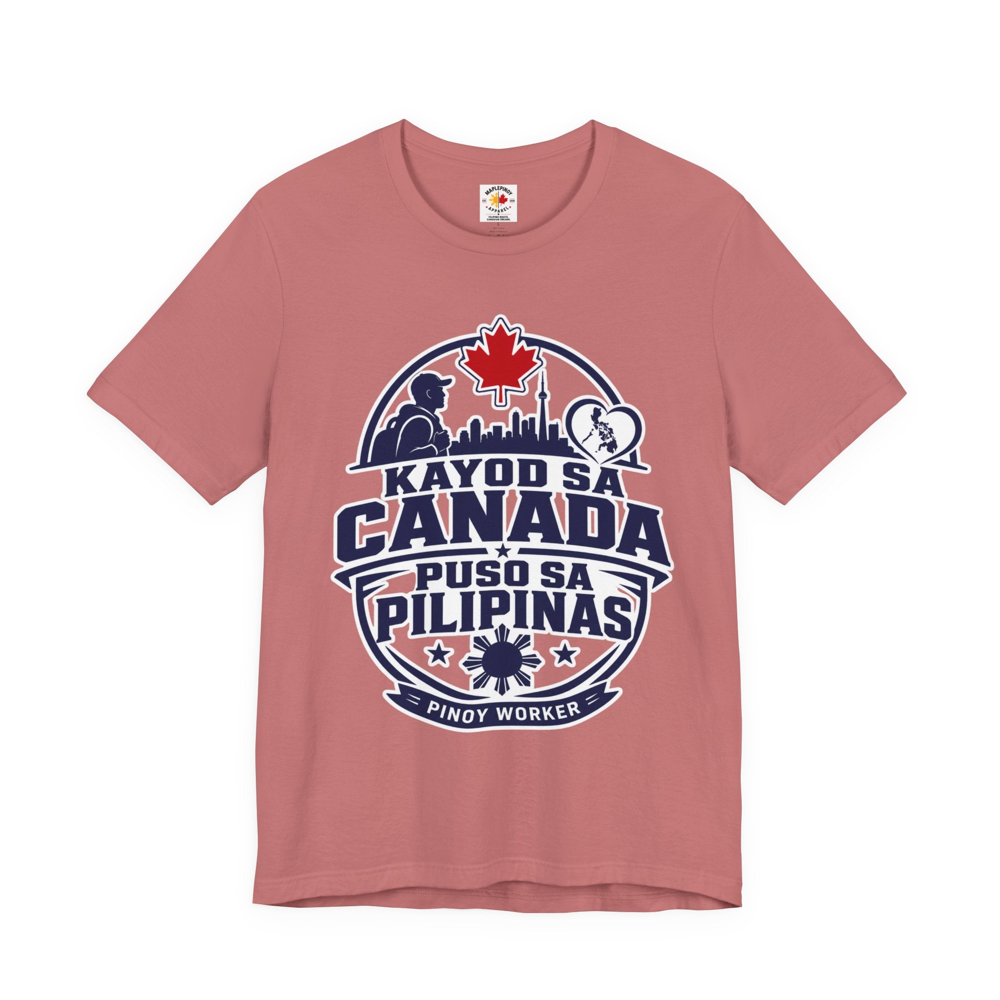 Kayod sa Canada, Puso sa Pilipinas — Filipino OFW Tee
