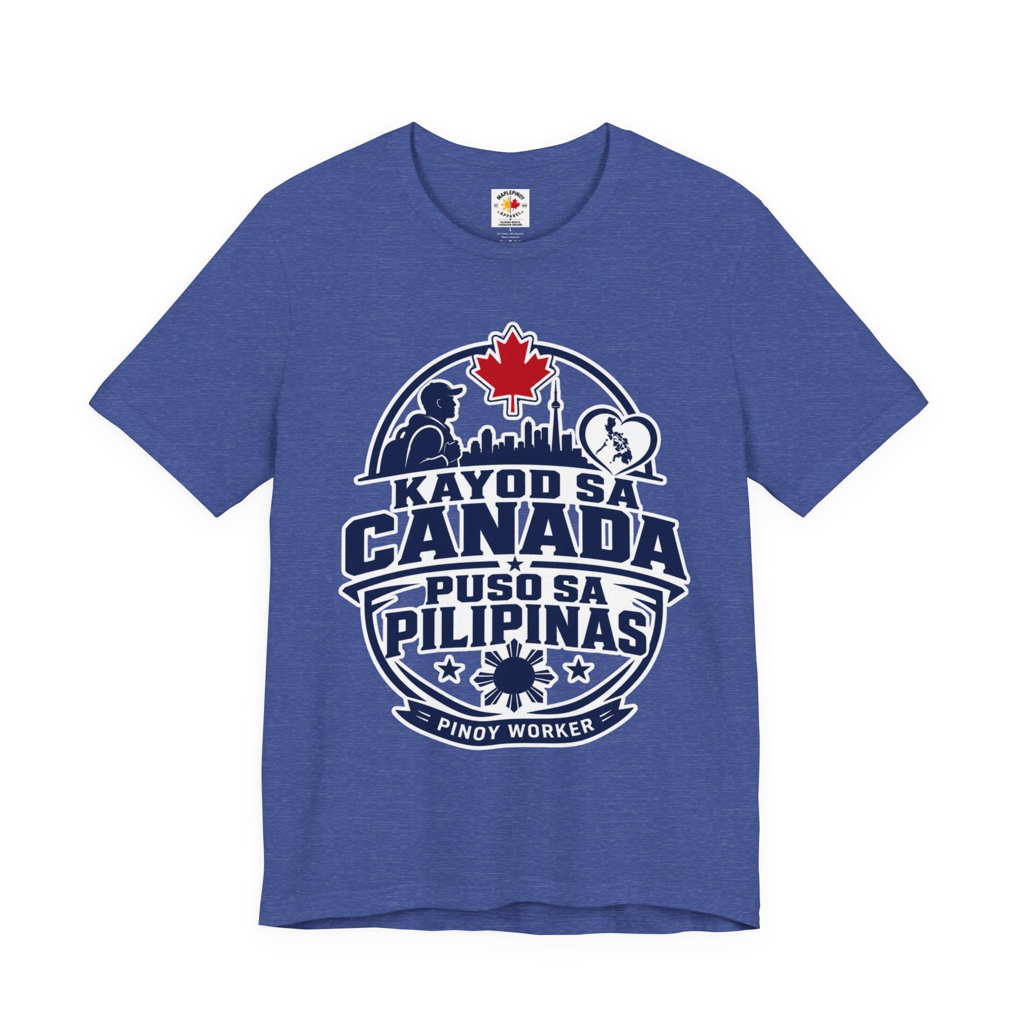 Kayod sa Canada, Puso sa Pilipinas — Filipino OFW Tee