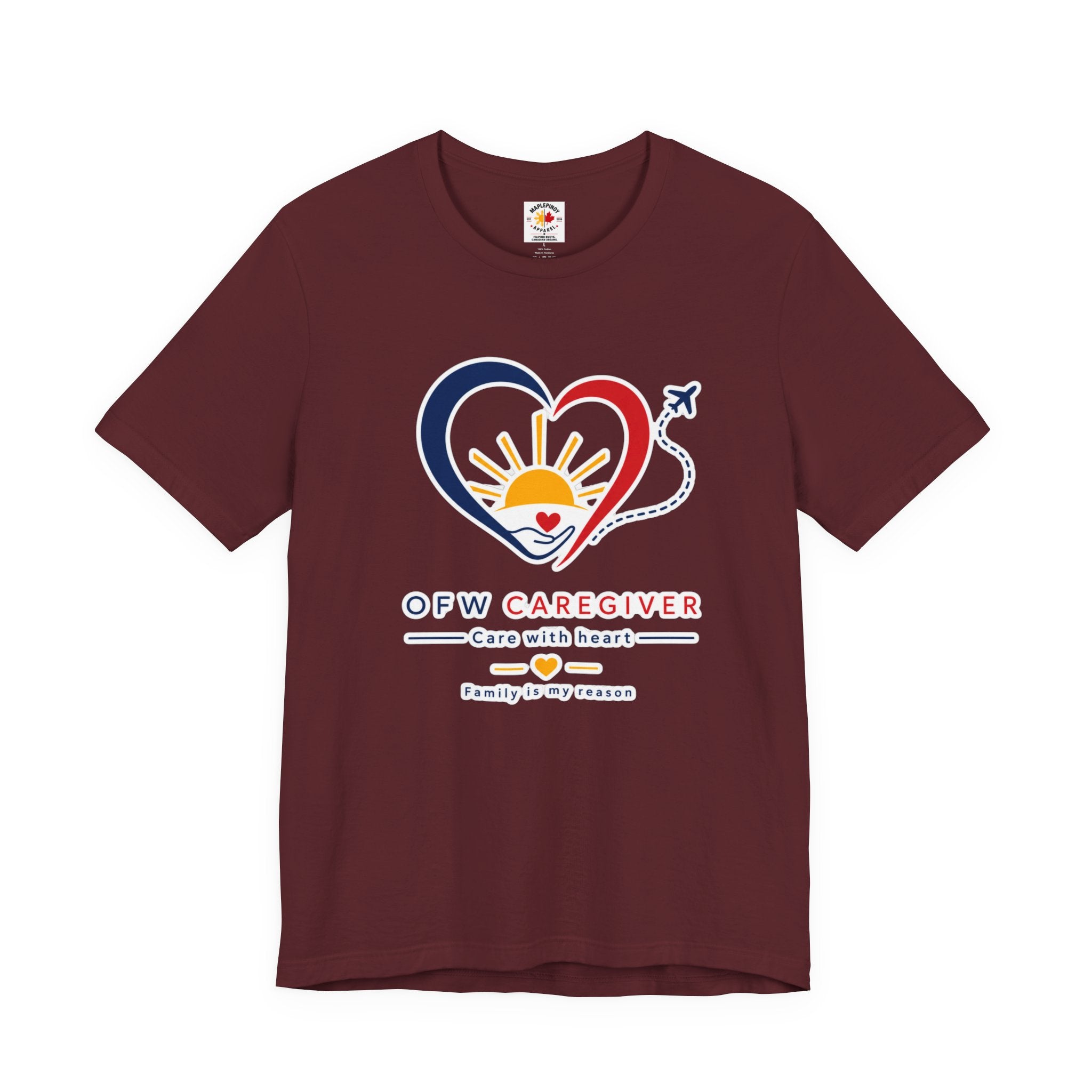 Family Is My Reason — Filipino OFW Caregiver Shirt
