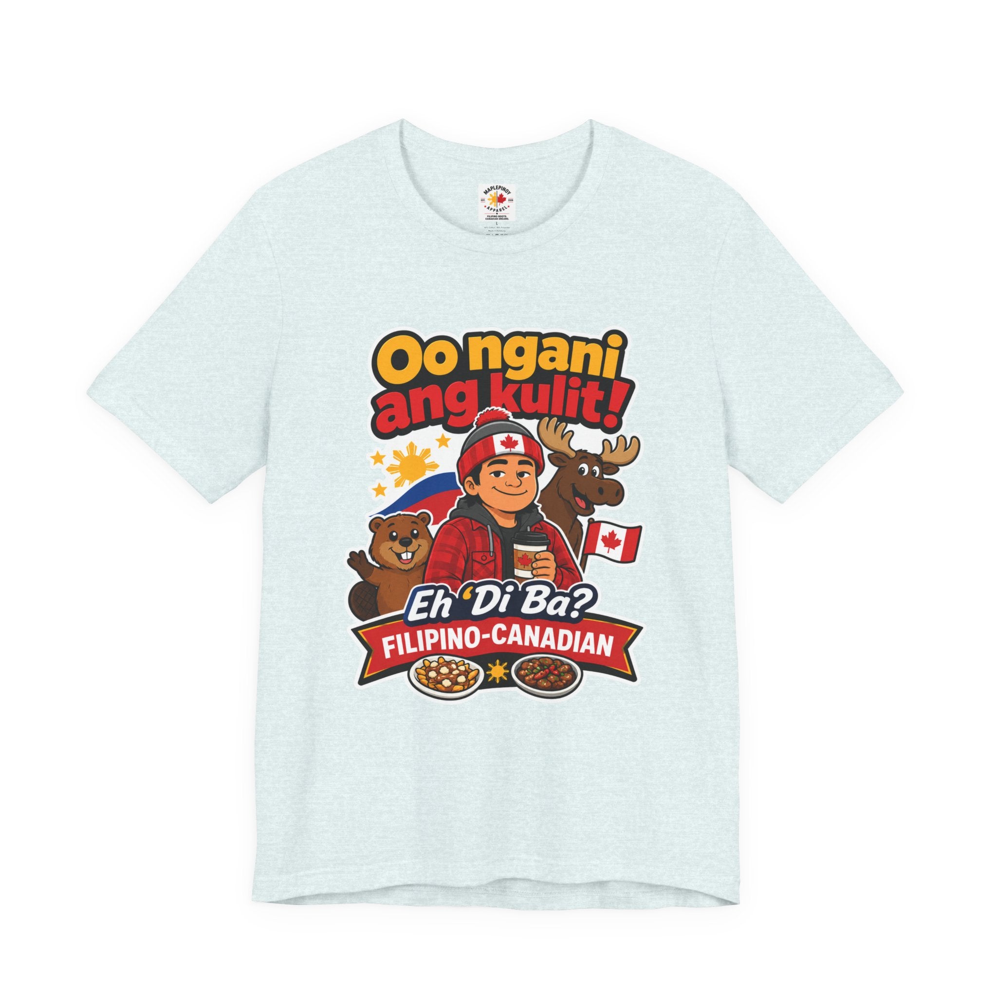Oo Ngani, Ang Kulit! — Funny Filipino Canadian Barkada Tee