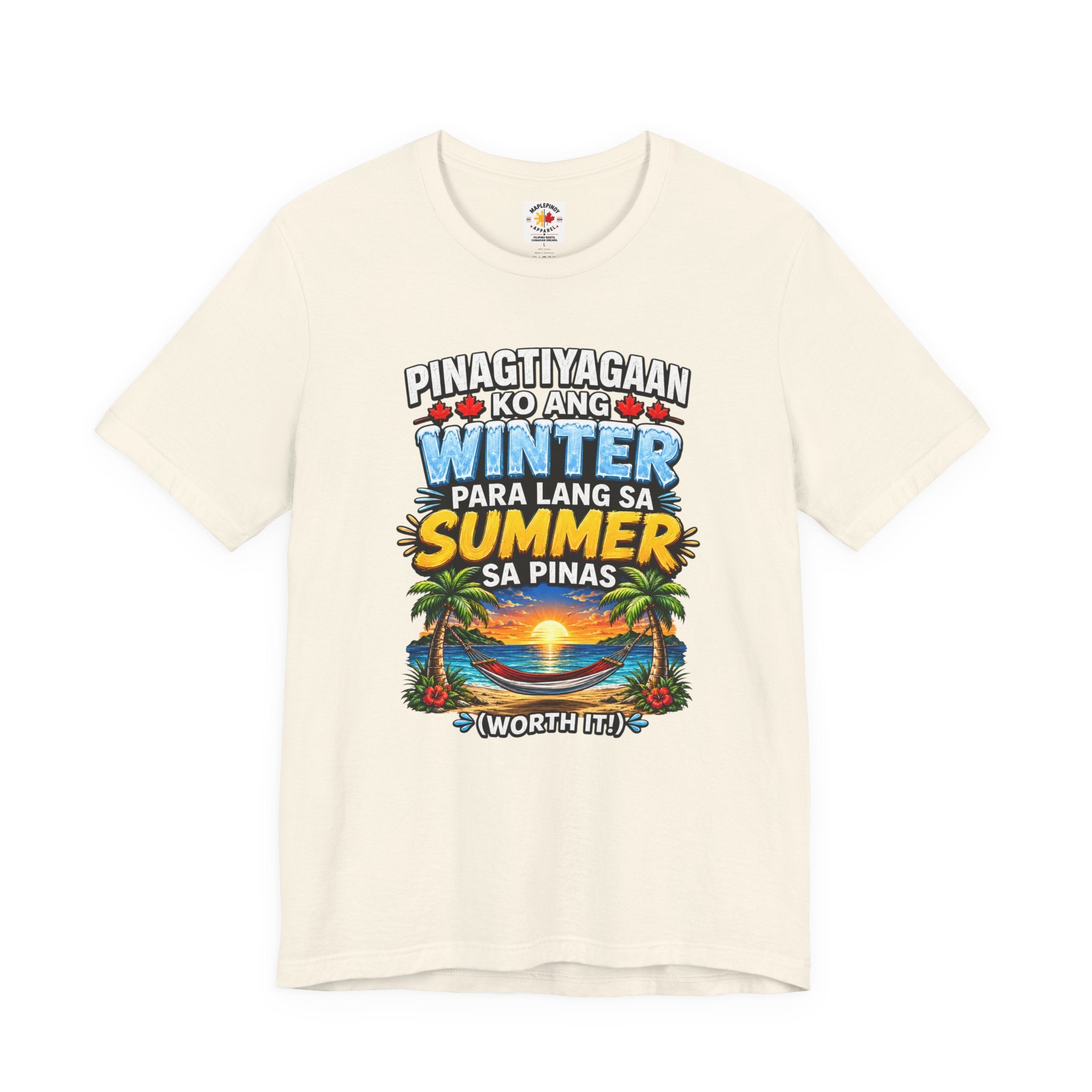 Pinagtiyagaan Ko Ang Winter Para Sa Summer Sa Pinas — Funny Pinoy Tee