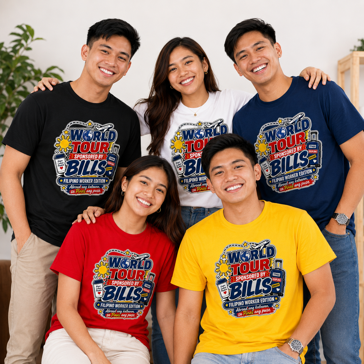 World Tour, Sponsored by Bills — Funny Filipino OFW Tee