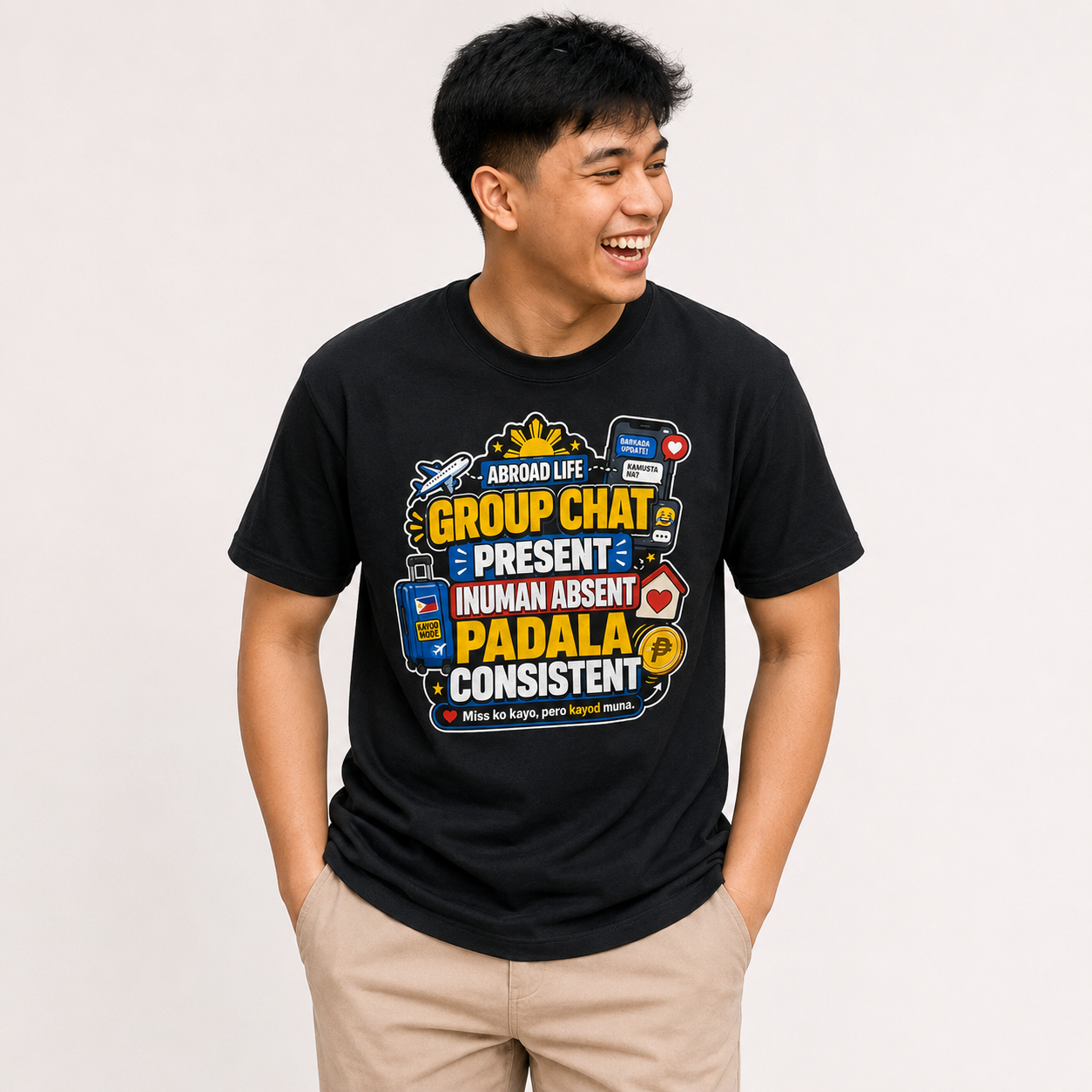 Group Chat: Present. Padala: Consistent. — Funny OFW Tee