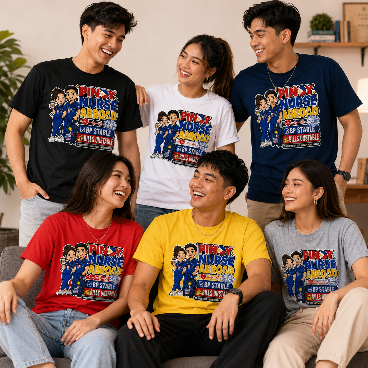 BP Stable, Bills Unstable — Funny Filipino Nurse Shirt