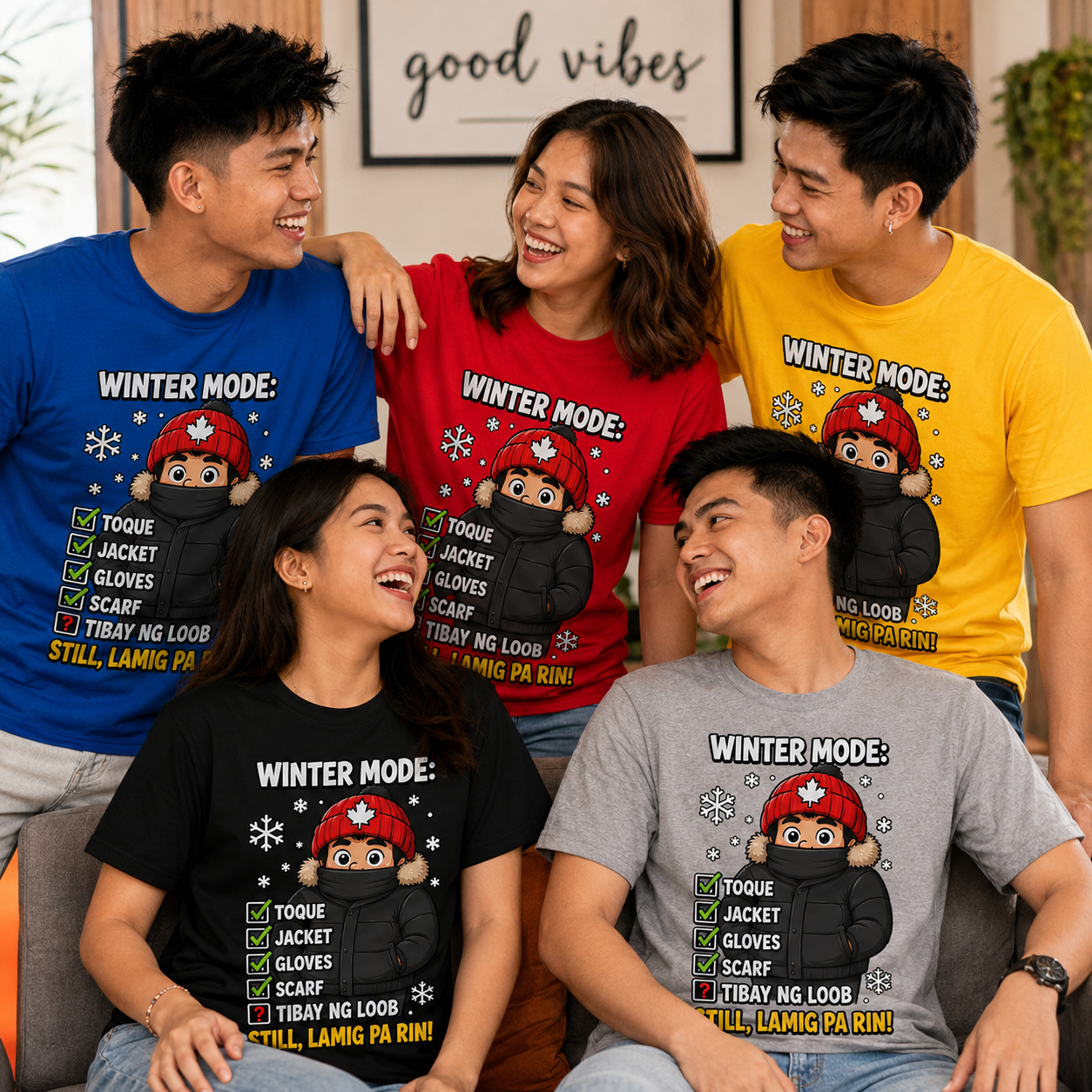 Lamig Pa Rin — Funny Filipino Canadian Winter Tee