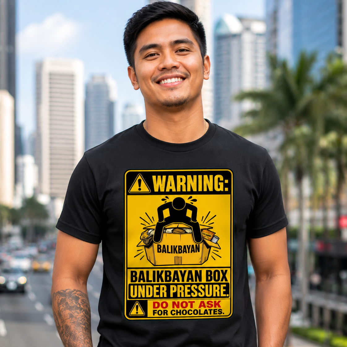 Do Not Ask Me for Chocolates — Funny Balikbayan Box Tee