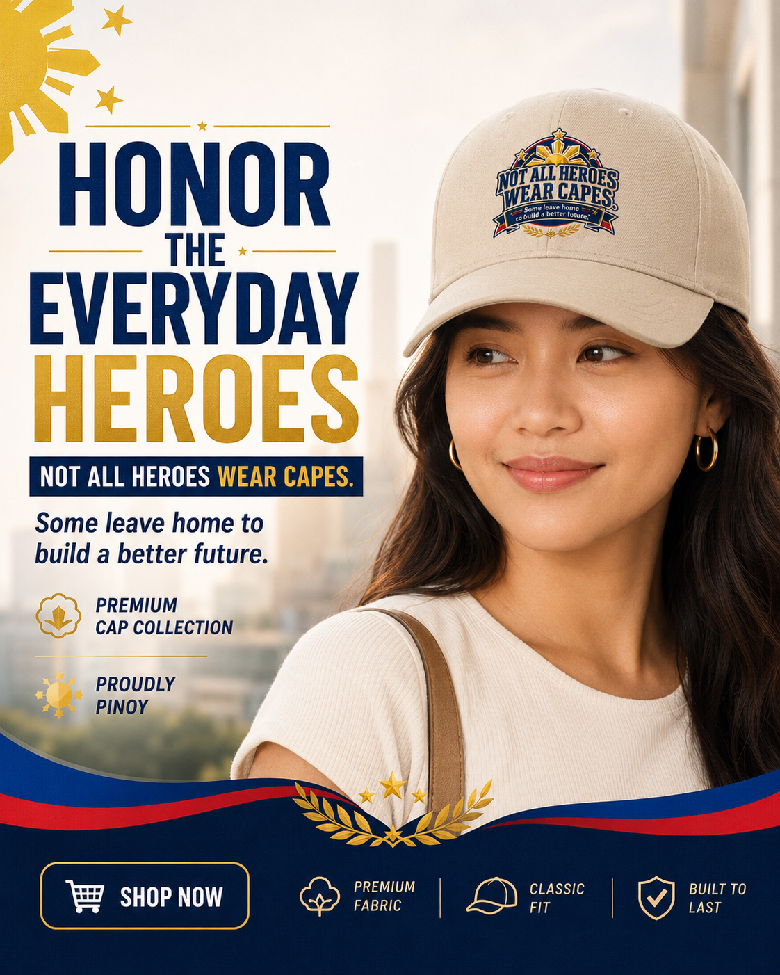 Not All Heroes Wear Capes — Embroidered OFW Dad Cap
