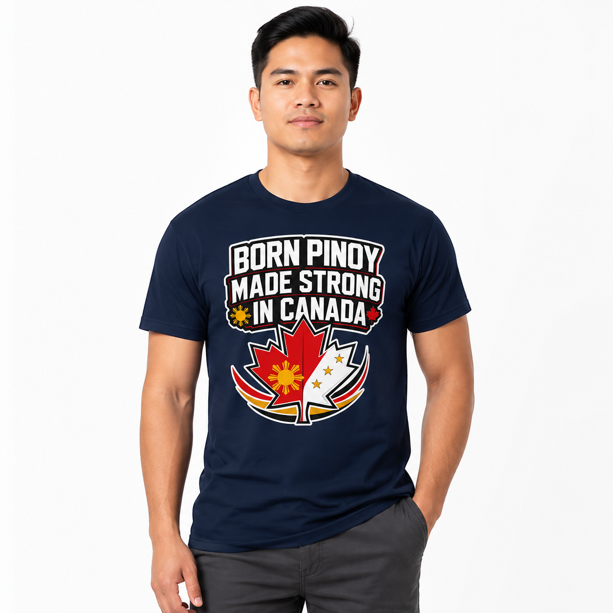 Born Pinoy, Made Strong in Canada — Filipino-Canadian Pride Tee