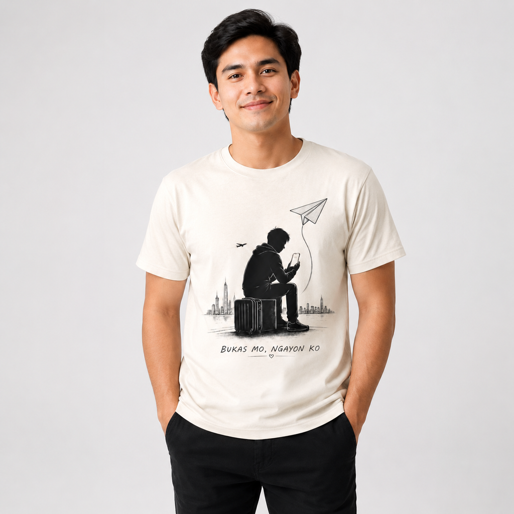 Bukas Mo, Ngayon Ko OFW T-Shirt – Filipino Abroad Family Sacrifice Shirt
