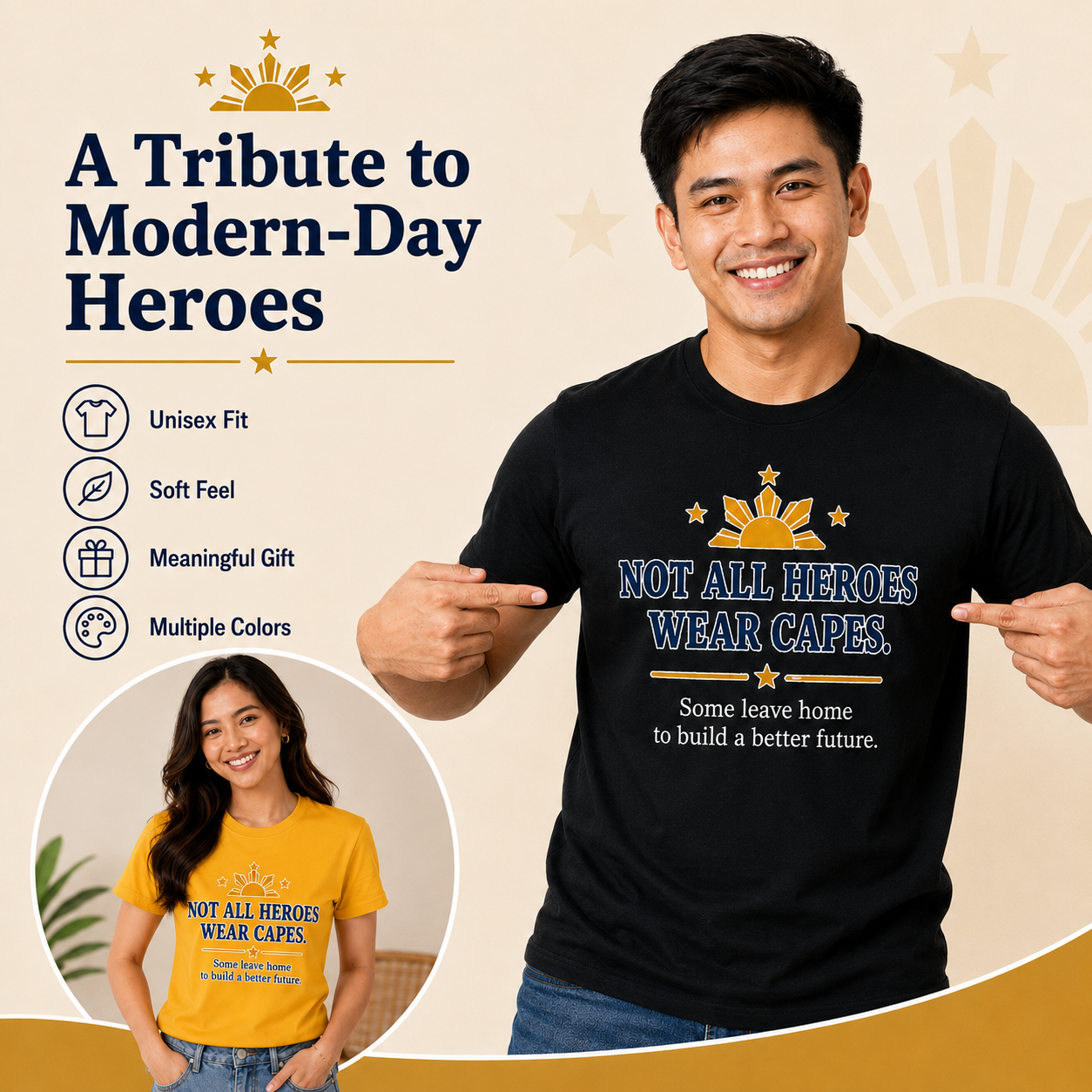 Not All Heroes Wear Capes — Filipino OFW Tribute Tee