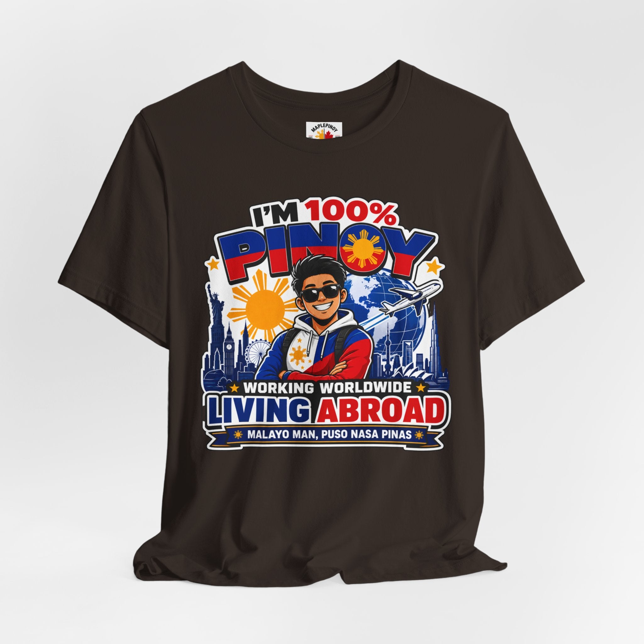 100% Pinoy, Living Abroad — Filipino Pride Tee