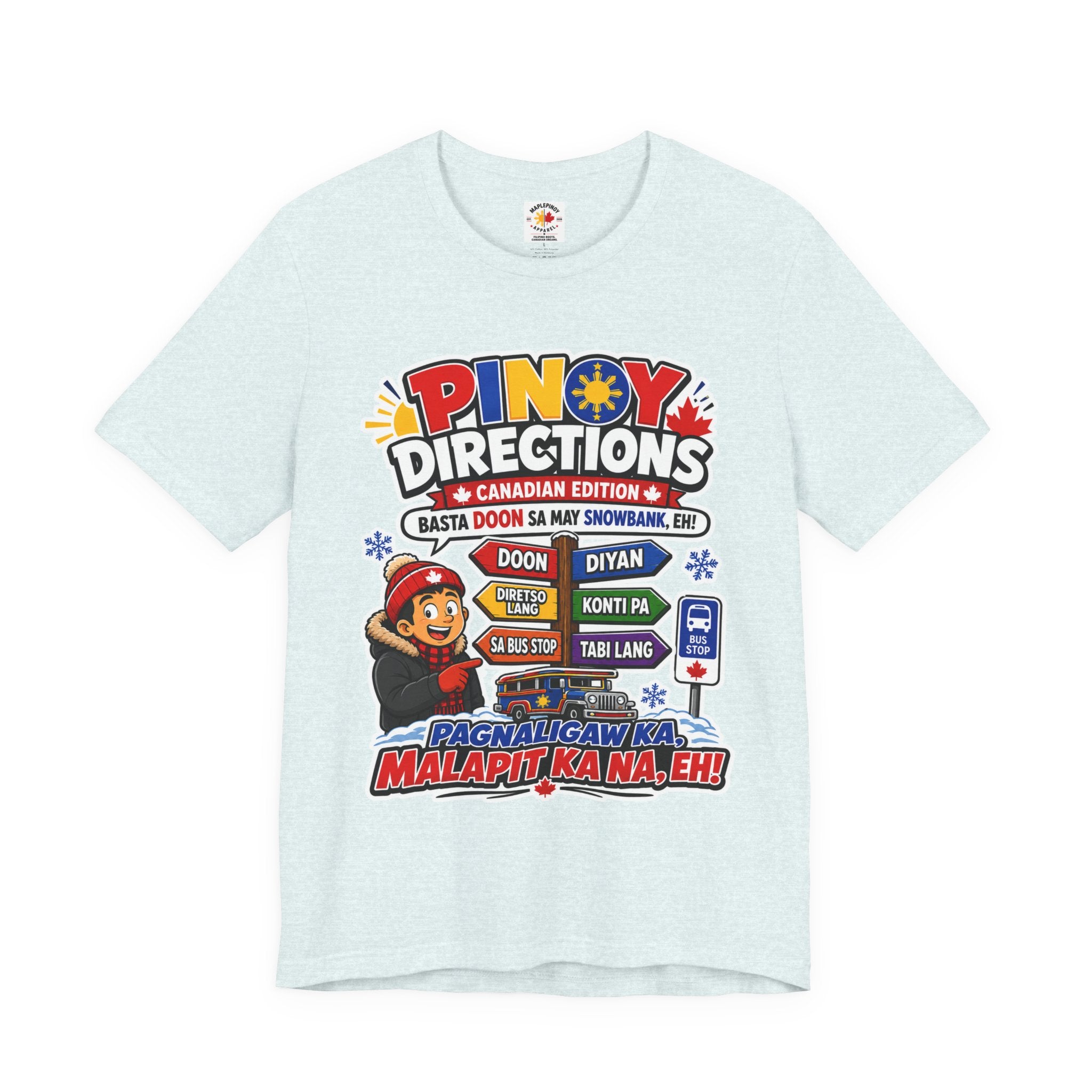 Pinoy Directions: Canadian Edition — Funny Filipino Tee