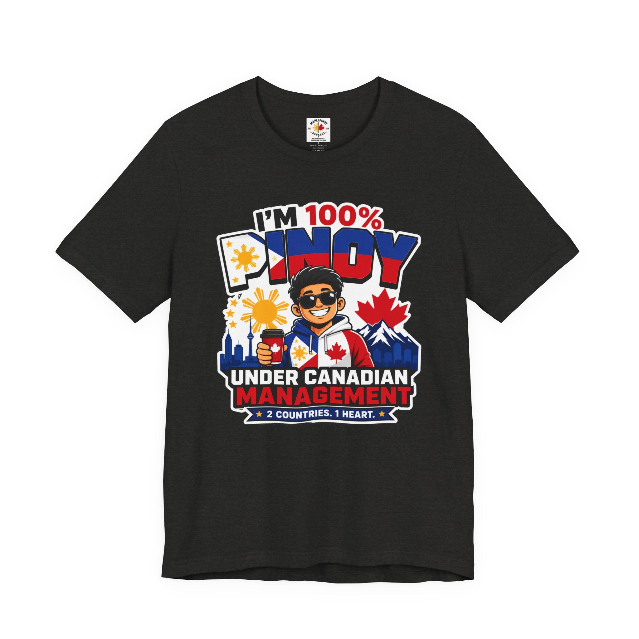 100% Pinoy, Under Canadian Management — Funny Filipino Canadian Tee