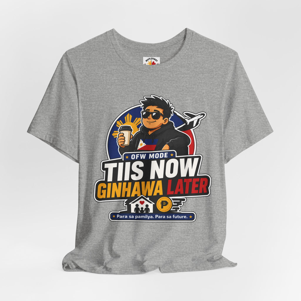 Tiis Now, Ginhawa Later — Filipino OFW Resilience Tee