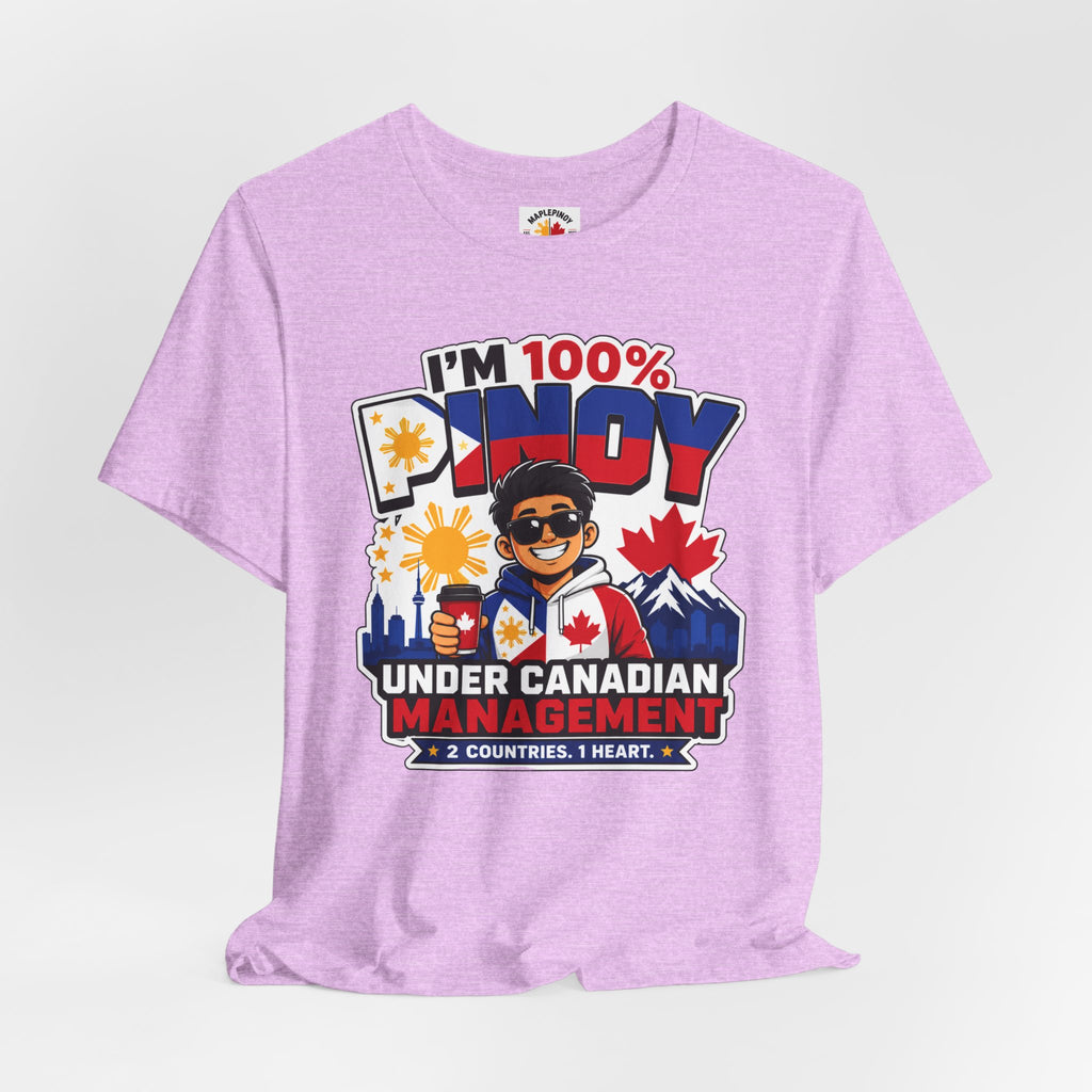 100% Pinoy, Under Canadian Management — Funny Filipino Canadian Tee