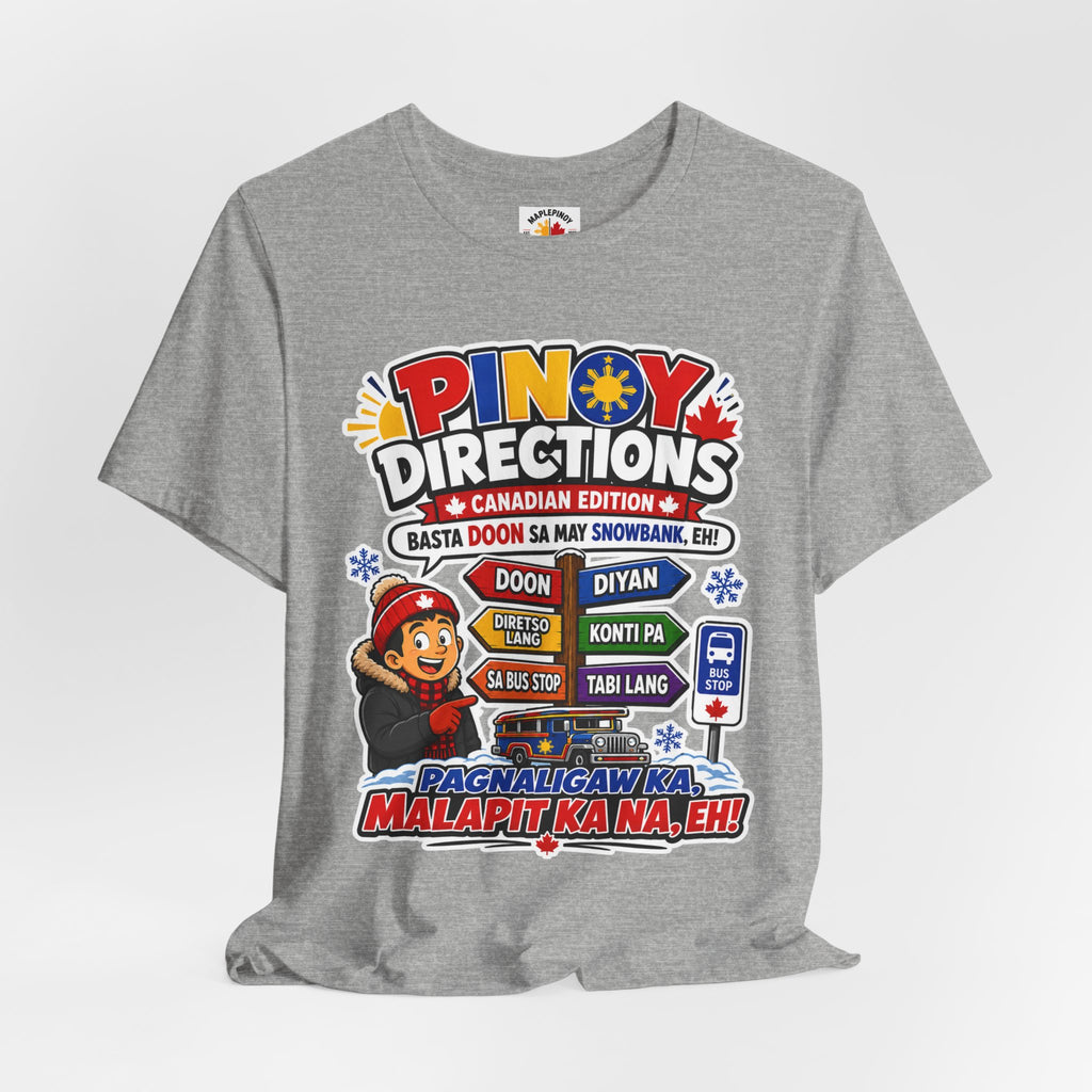 Pinoy Directions: Canadian Edition — Funny Filipino Tee
