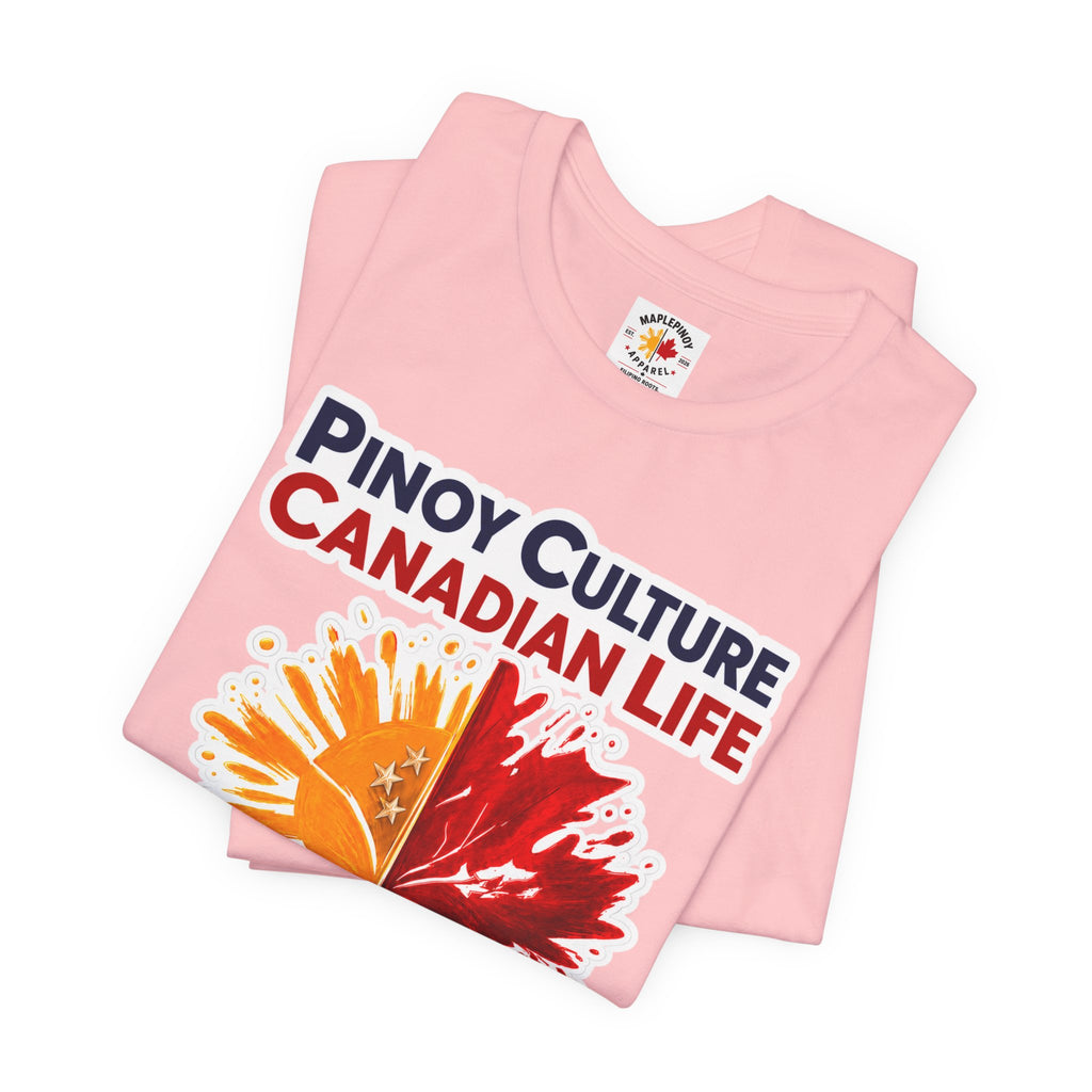 Pinoy Culture, Canadian Life — Filipino Canadian Pride Tee