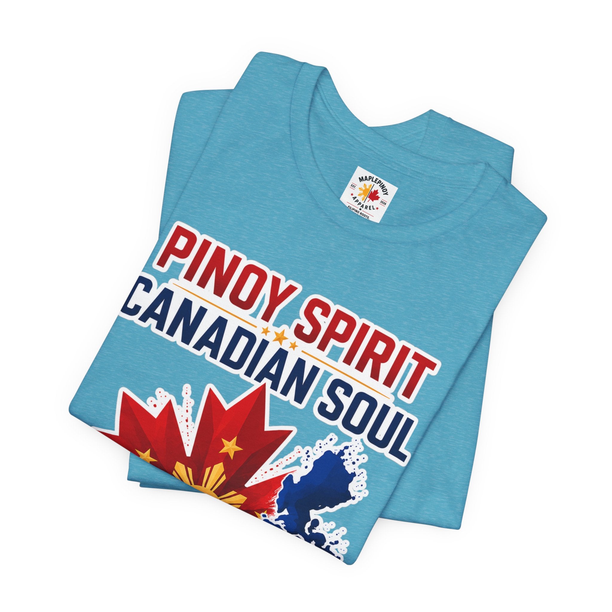 Pinoy Spirit, Canadian Soul — Filipino Canadian Pride Tee