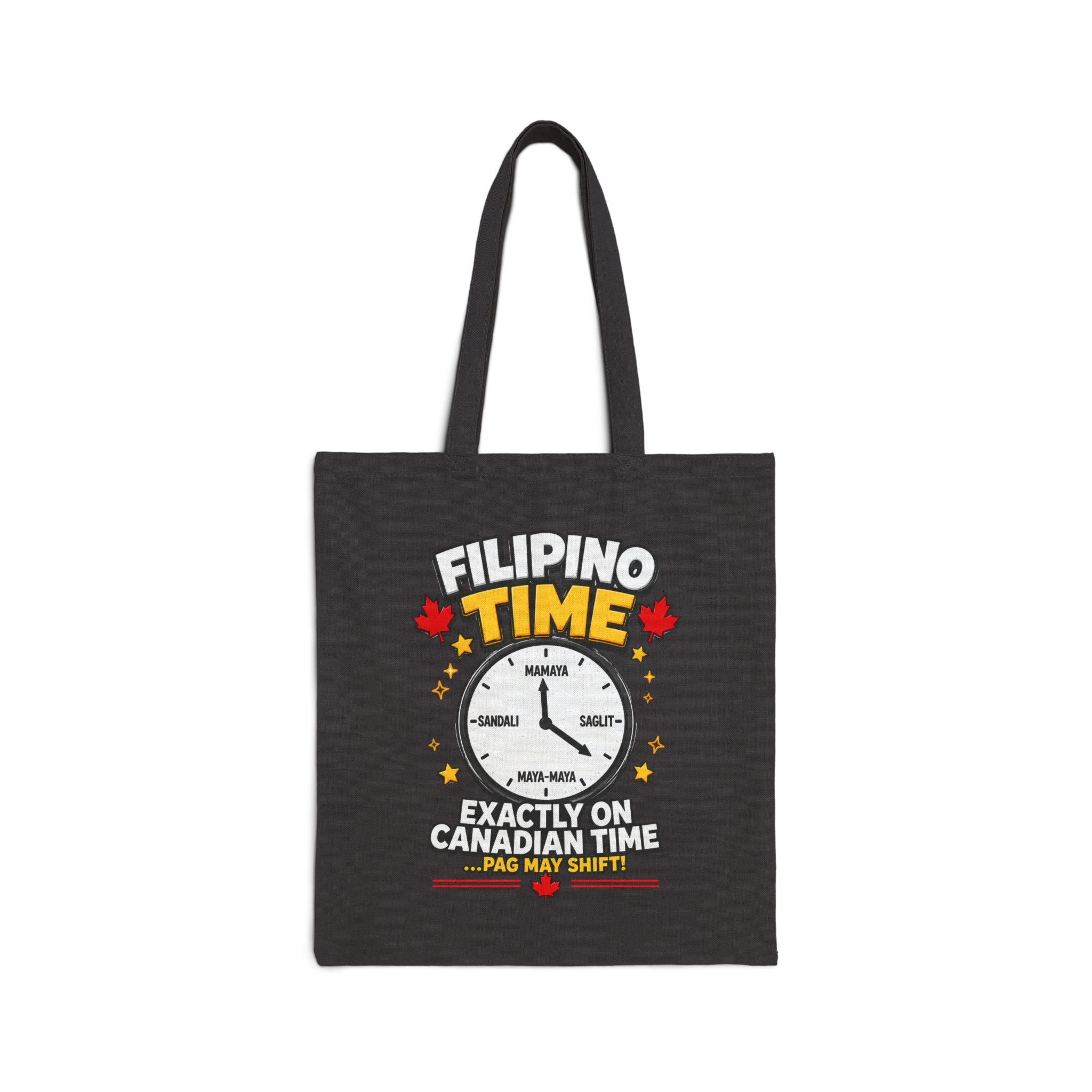 Filipino Time — Funny Filipino Canadian Tote Bag