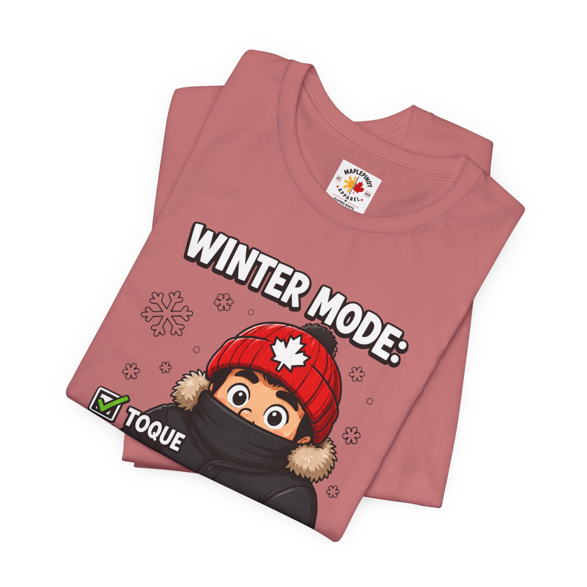 Lamig Pa Rin — Funny Filipino Canadian Winter Tee
