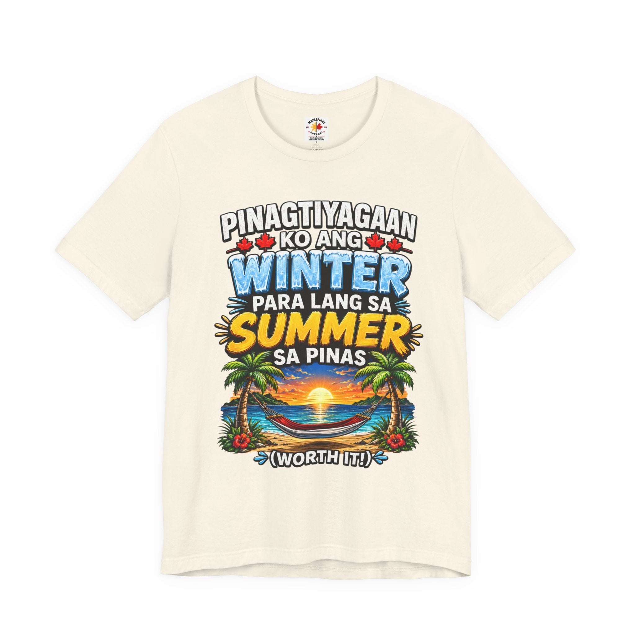 Pinagtiyagaan Ko Ang Winter Para Sa Summer Sa Pinas — Funny Pinoy Tee