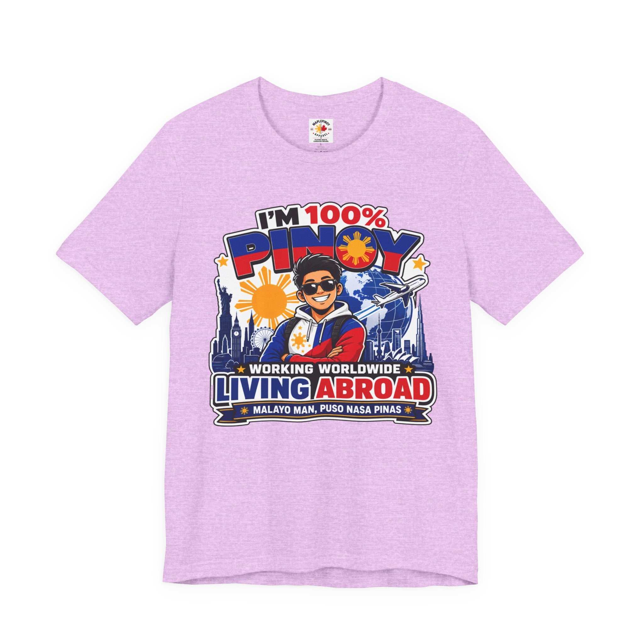 100% Pinoy, Living Abroad — Filipino Pride Tee