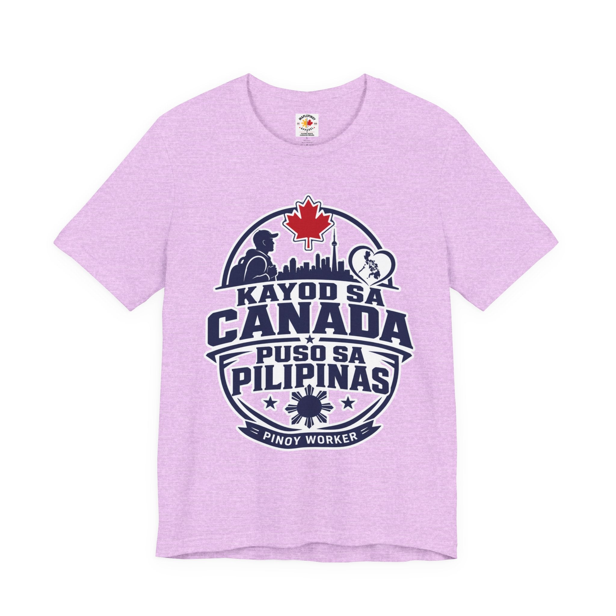 Kayod sa Canada, Puso sa Pilipinas — Filipino OFW Tee
