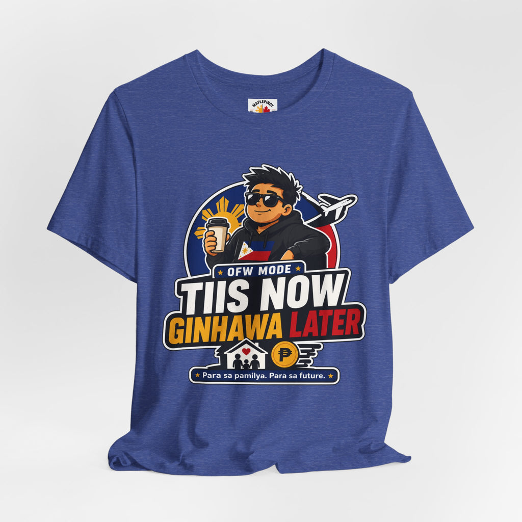 Tiis Now, Ginhawa Later — Filipino OFW Resilience Tee